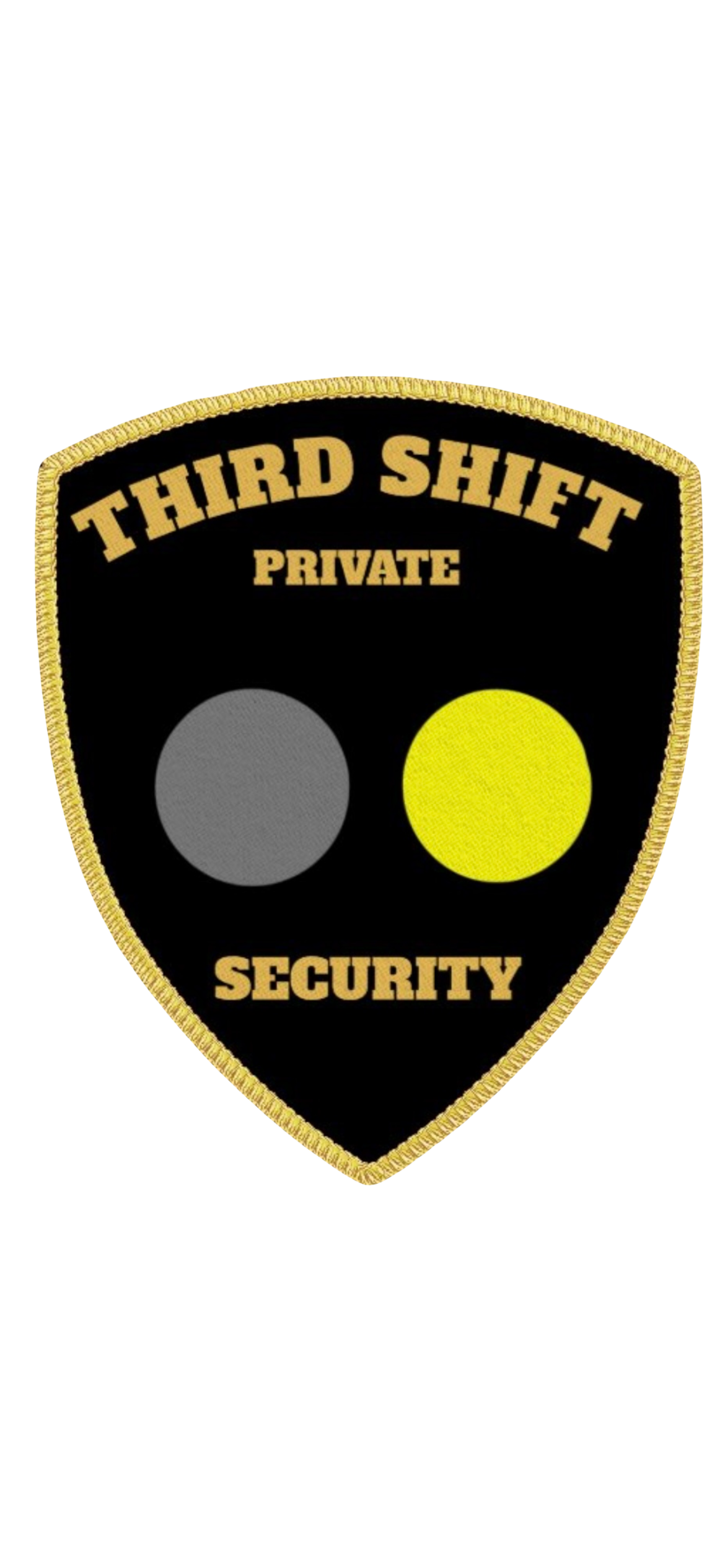 THIRD SHIFT SECURITY