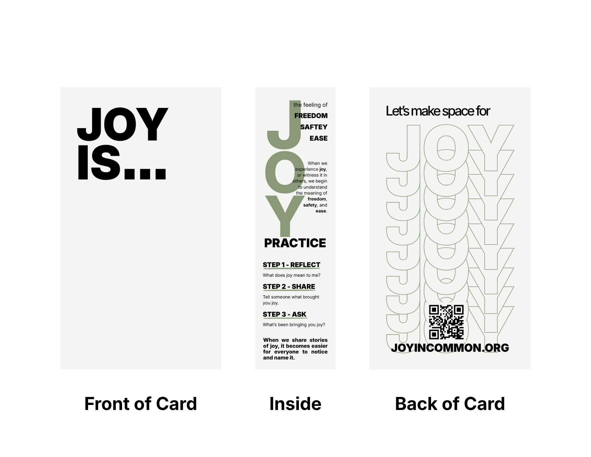 Three digital posters about joy. The first states 'Joy is...' in large bold text. The second explains that joy is the feeling of freedom, safety, and ease, and has steps for practice including reflect, share, and ask. The third shows overlapping, outlined 'JOY' with the phrase 'Let's make space for joy' and a QR code at the bottom.