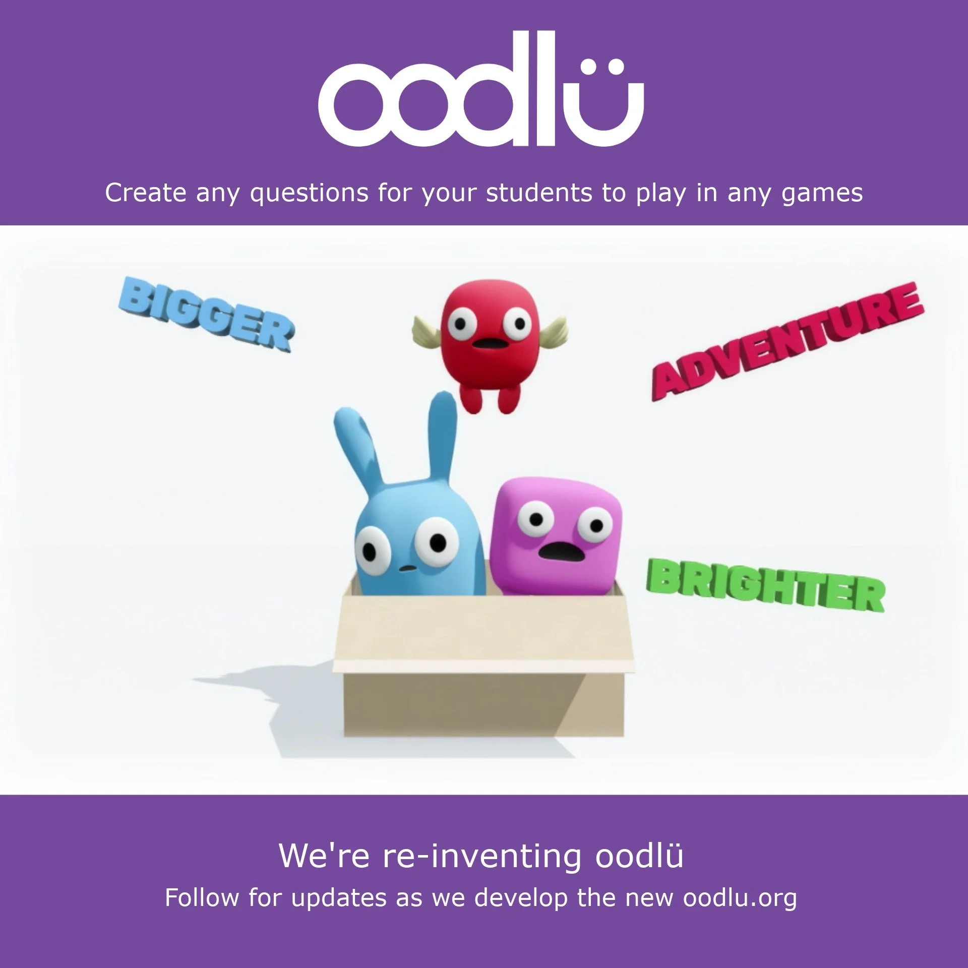 We’re re-inventing oodlü