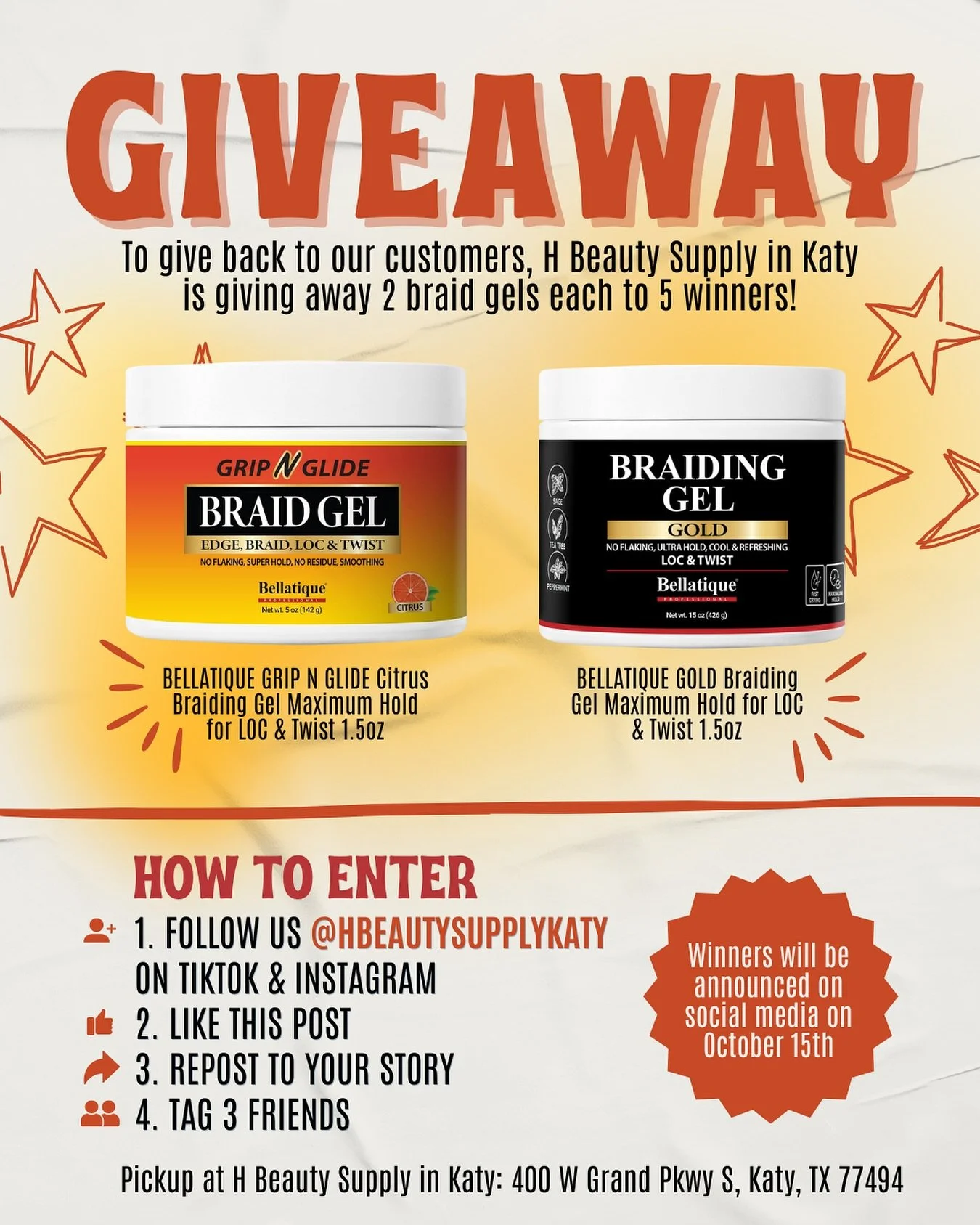 ✨ GIVEAWAY TIME ✨
We appreciate every single one of our amazing customers 💕 To give back, H Beauty Supply in Katy is giving away 2 Bellatique braid gels each to 5 winners! 
🎁 What you’ll win:
Bellatique Grip N Glide Citrus Braiding Gel (1.5o