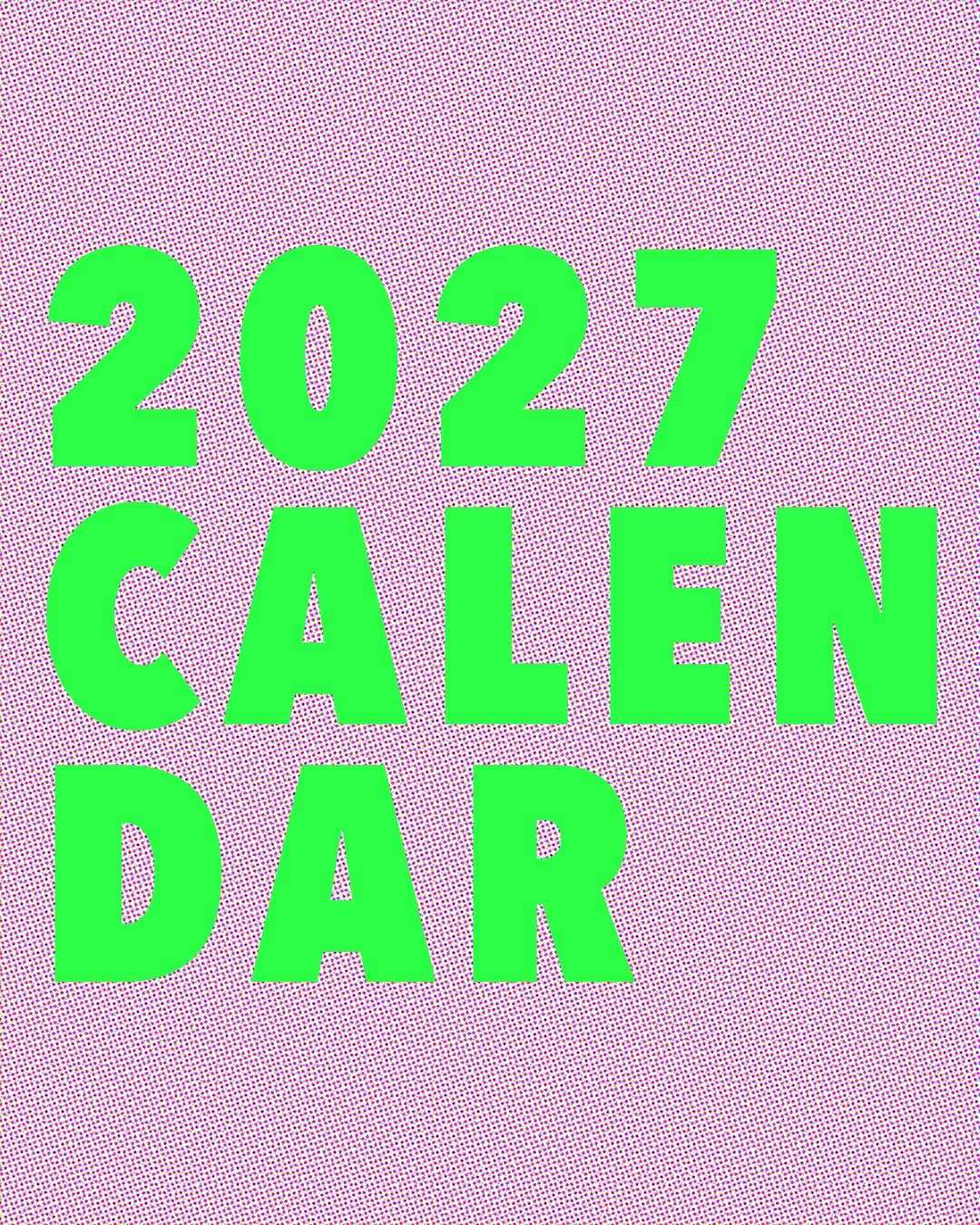 2027 CALENDAR ご予約について