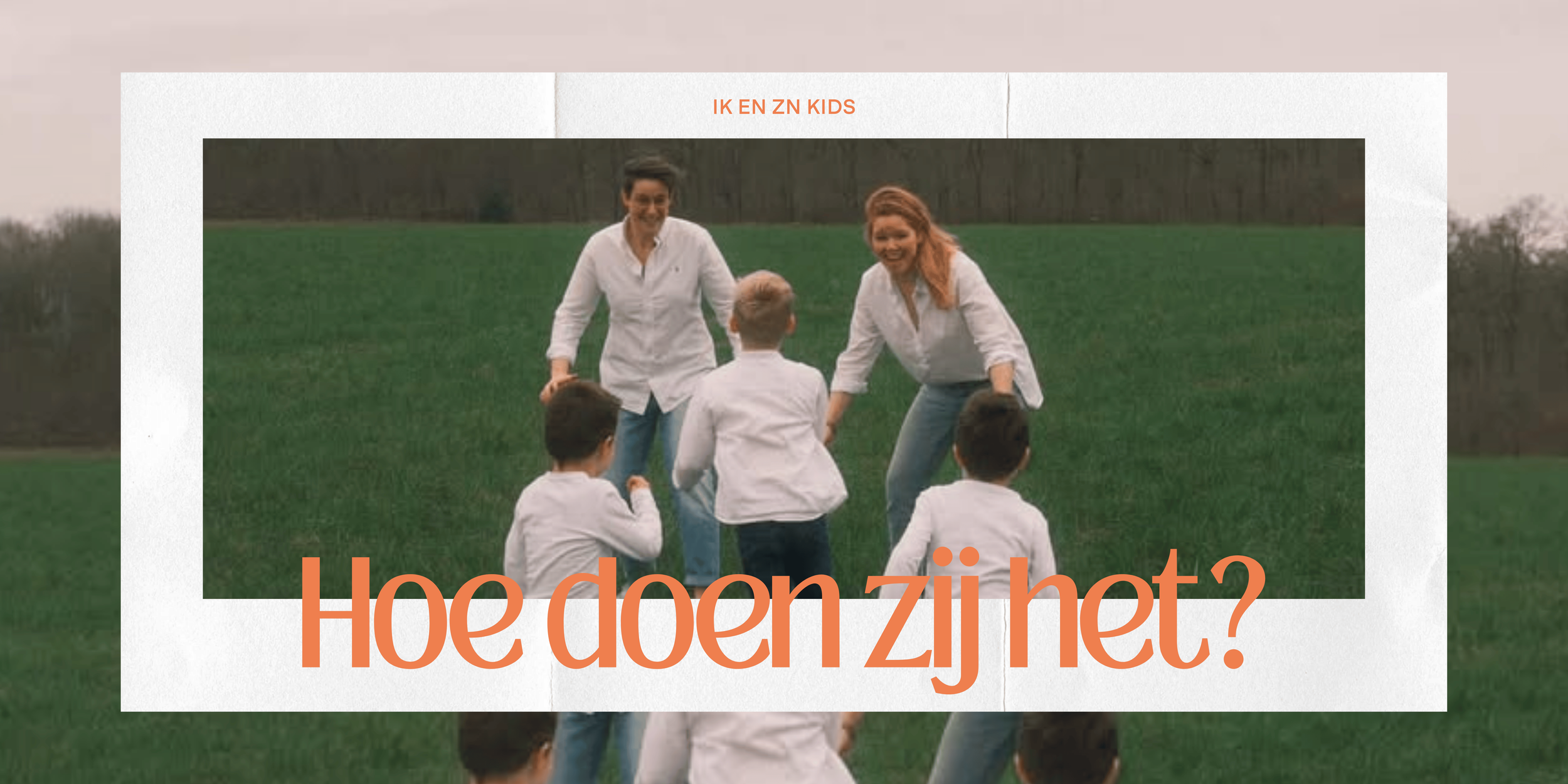 Laura; “We zijn misschien niet op de klassieke manier een gezin geworden, maar het voelt wel als óns gezin.”