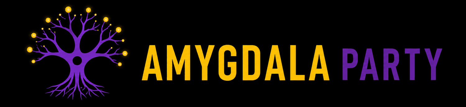 AMYGDALA PARTY