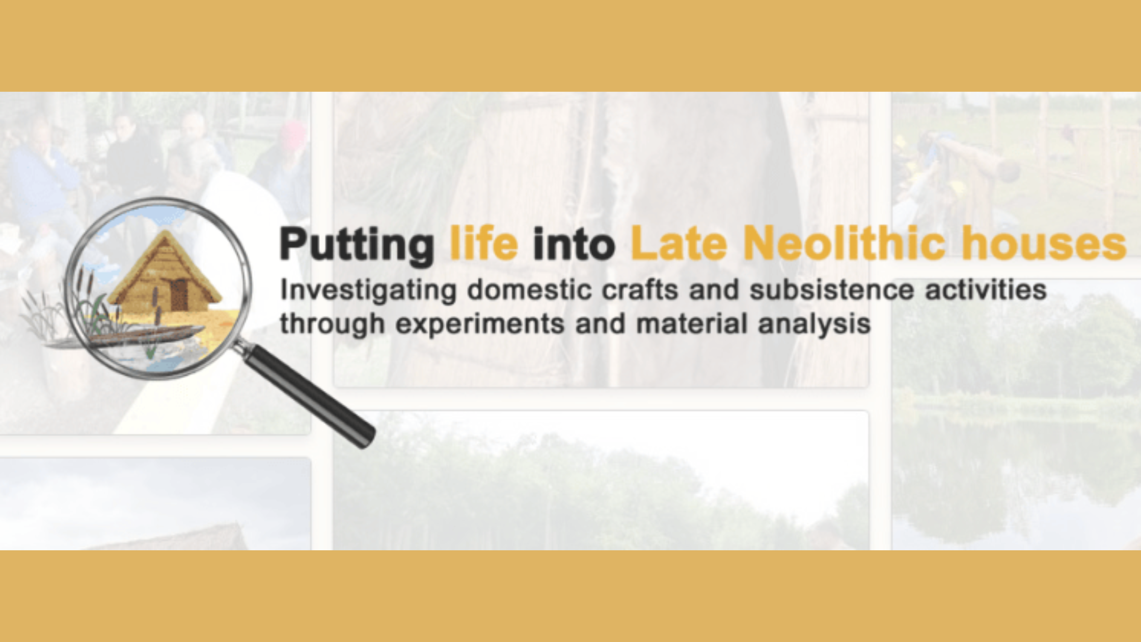 Putting Life into Neolithic Houses