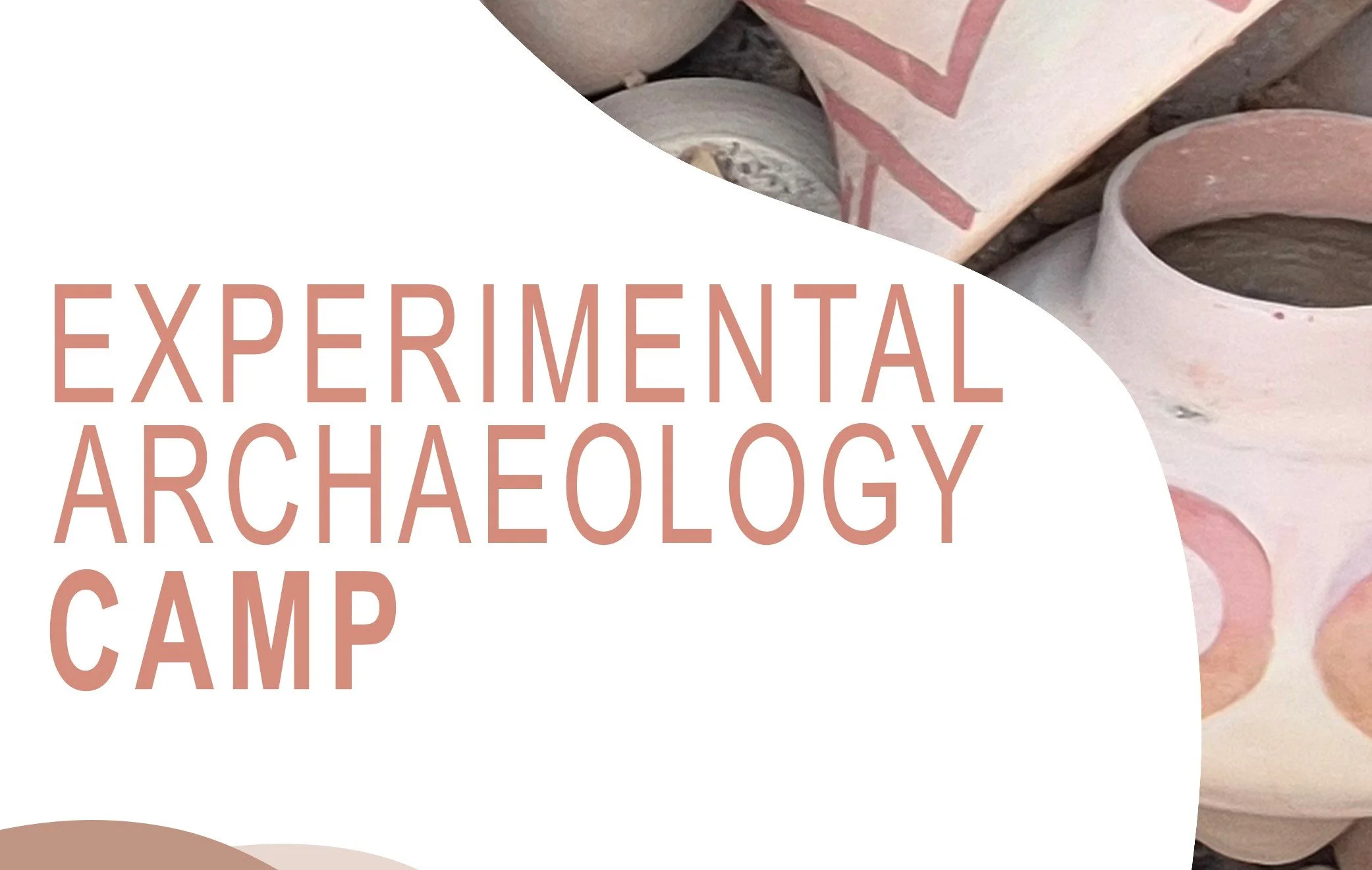 ExArIS 2026: Experimental Archaeology Field School