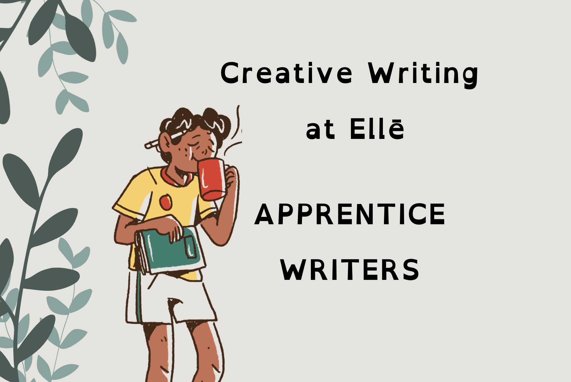 Creative Writing Club - Apprentice Writers
