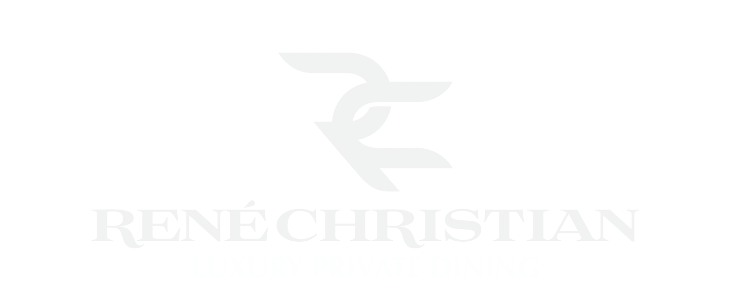 René Christian Luxury Private Dining Experiences