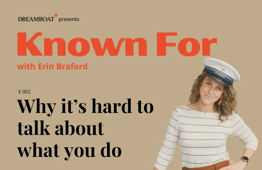 Why it’s hard to talk about what you do