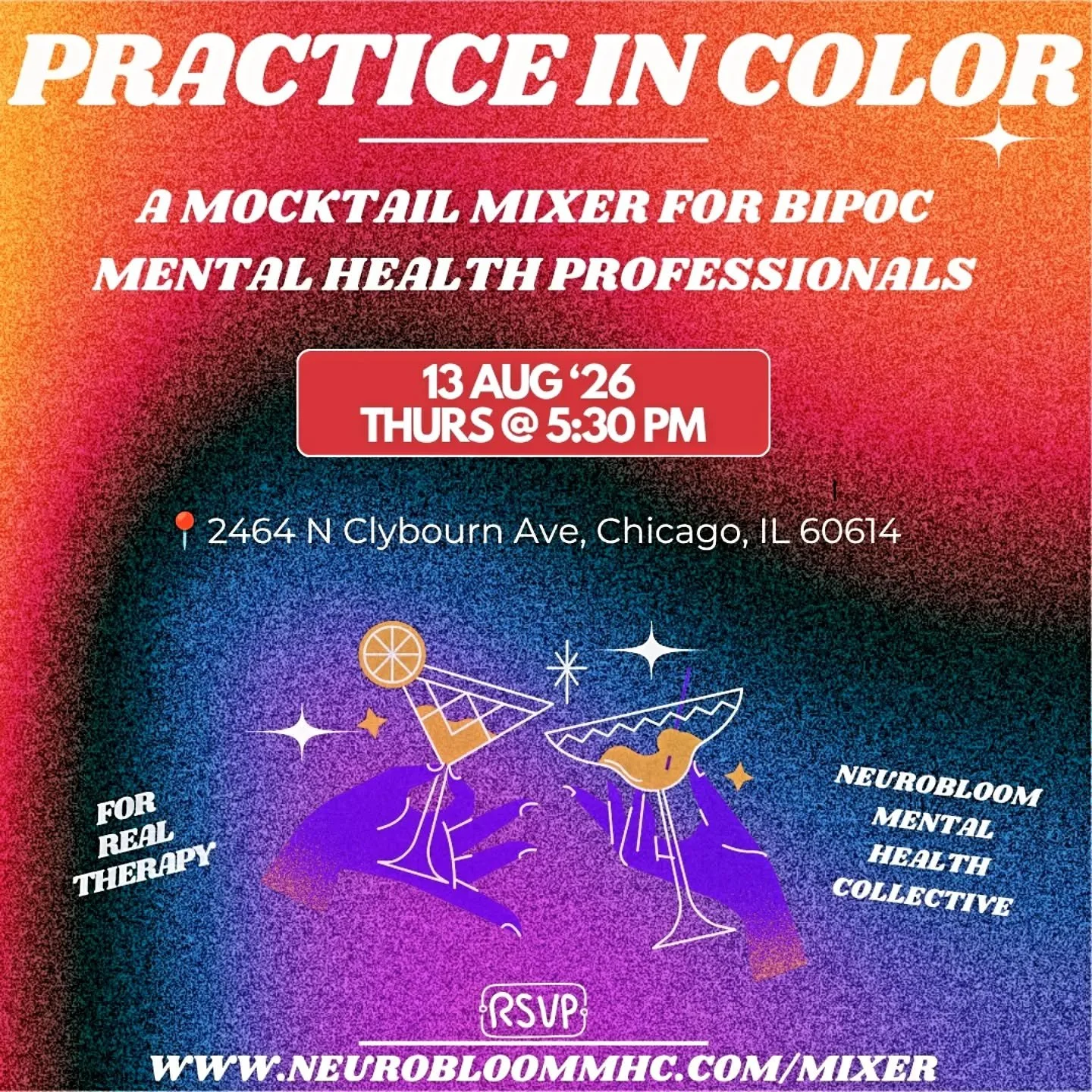 We deserve spaces where we do not have to translate ourselves before we can connect. So let&rsquo;s try to create one together!

Practice in Color&nbsp;is a mocktail mixer for BIPOC therapists, social workers, counselors, psychologists, students, and