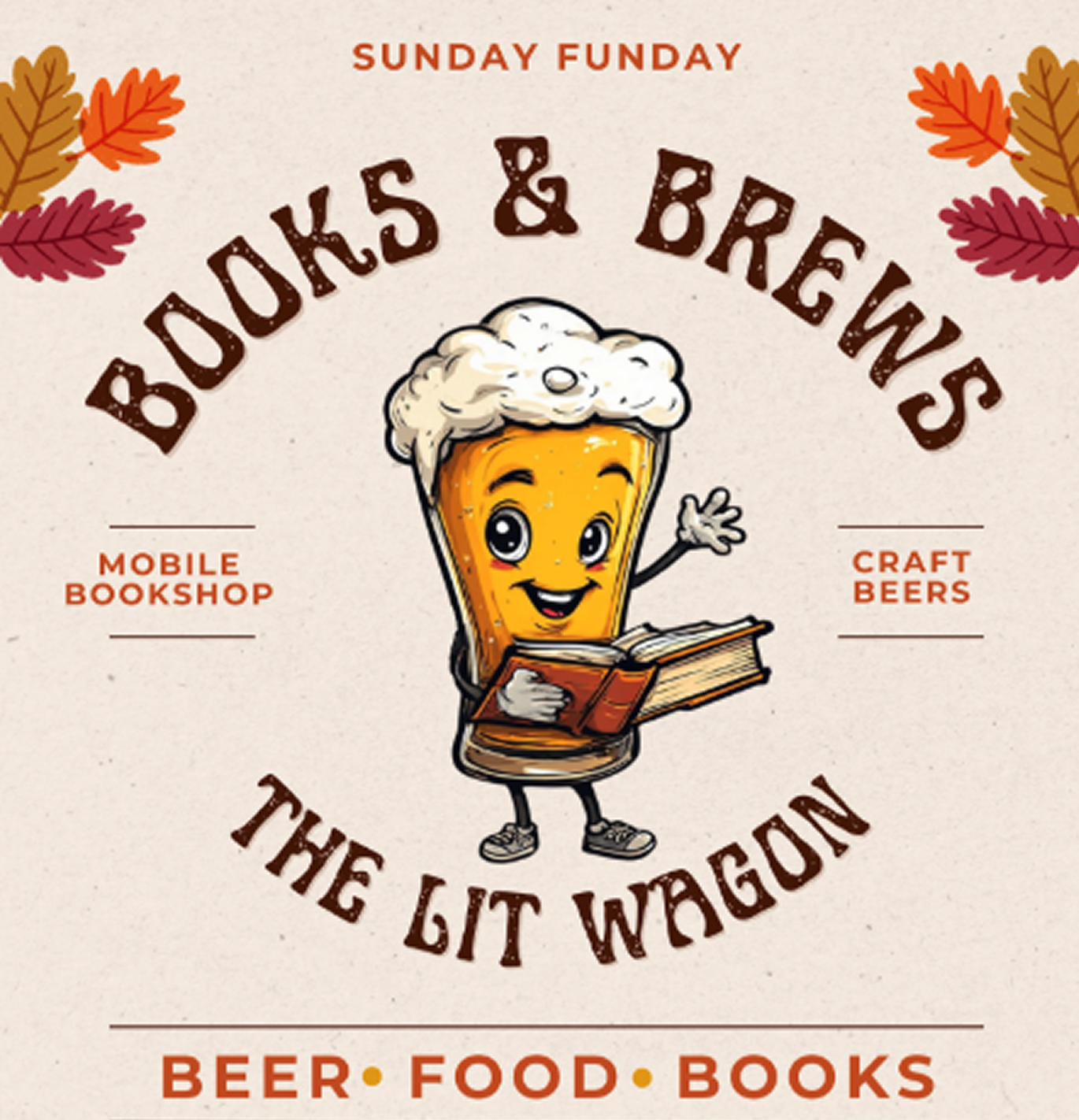 An animated character of a beer glass with foam on top, smiling, waving, and reading a book. The event is called 'Books & Brews' with a subtitle 'The Lit Wagon,' featuring a mobile bookshop, craft beers, and autumn leaves in the design.
