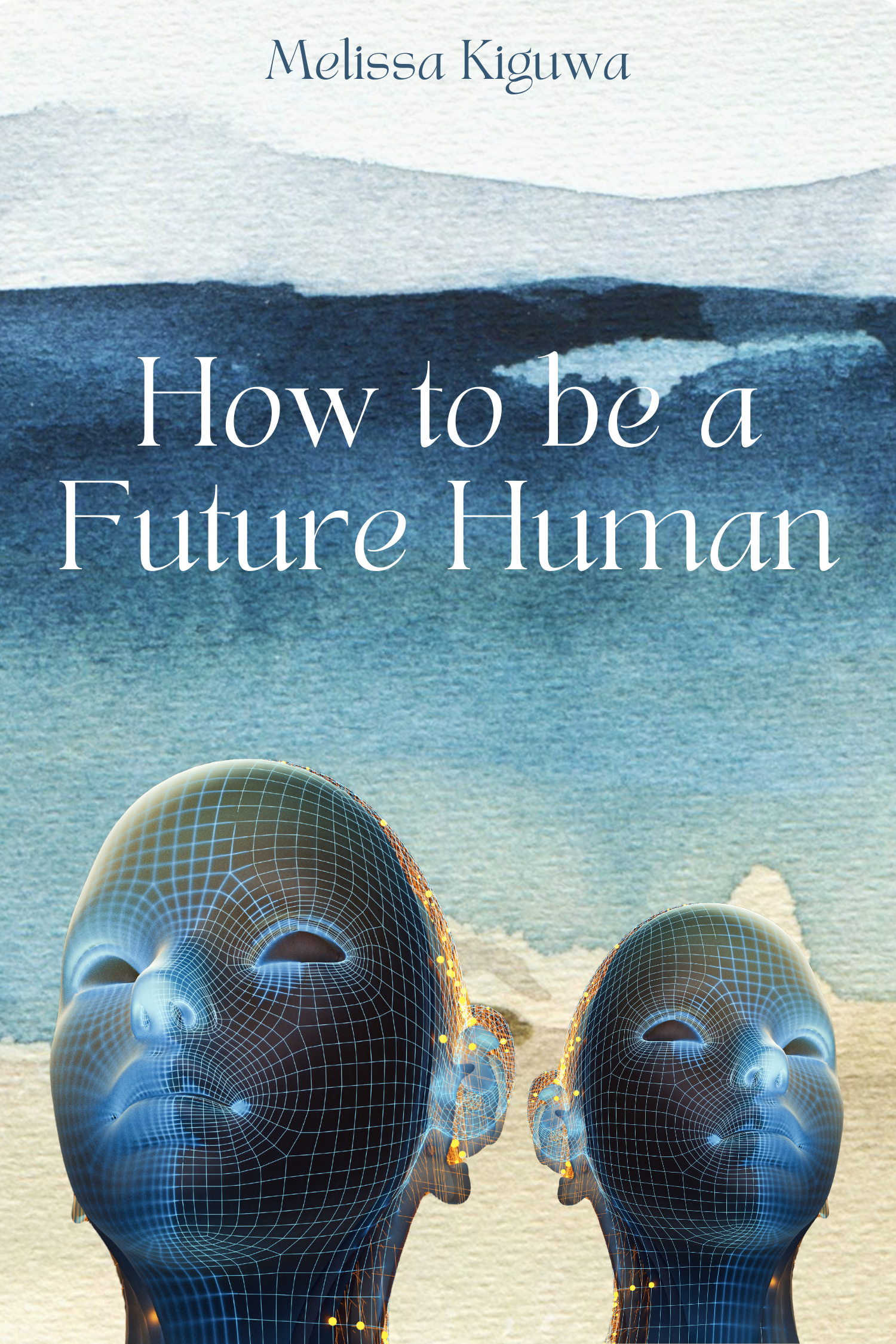 How to Become  Future Human (Pre-Order)