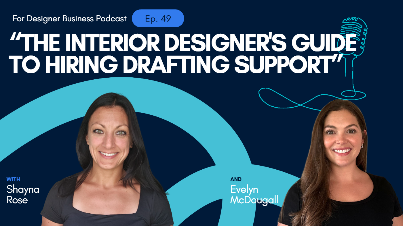 The Interior Designer’s Guide to Hiring Drafting Support