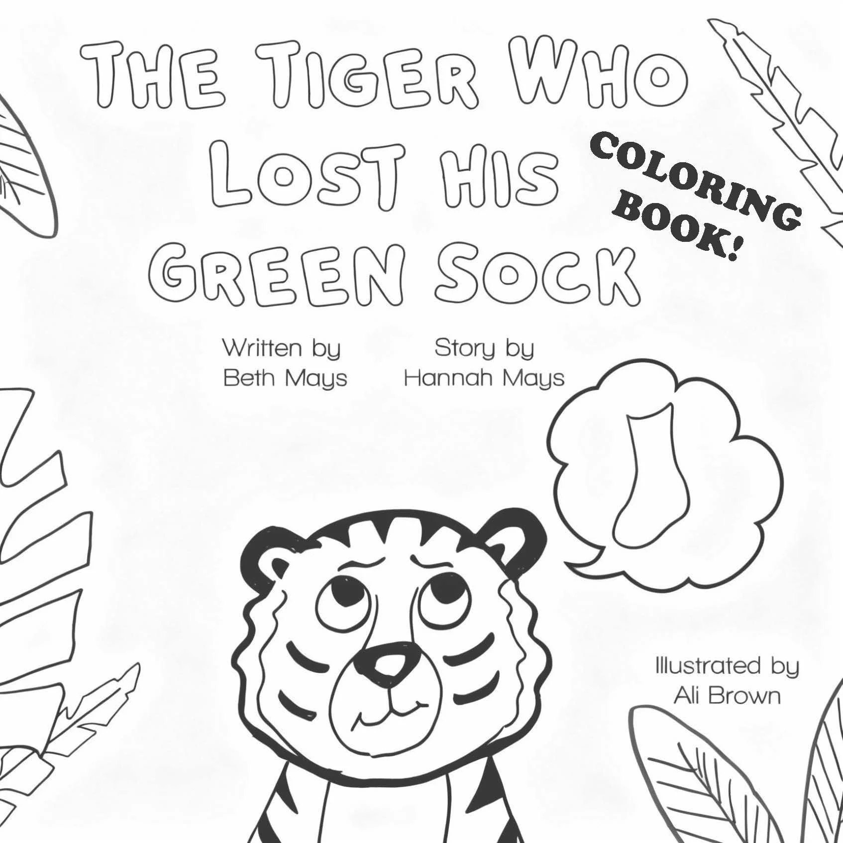 Coloring Book: The Tiger Who Lost His Green Sock