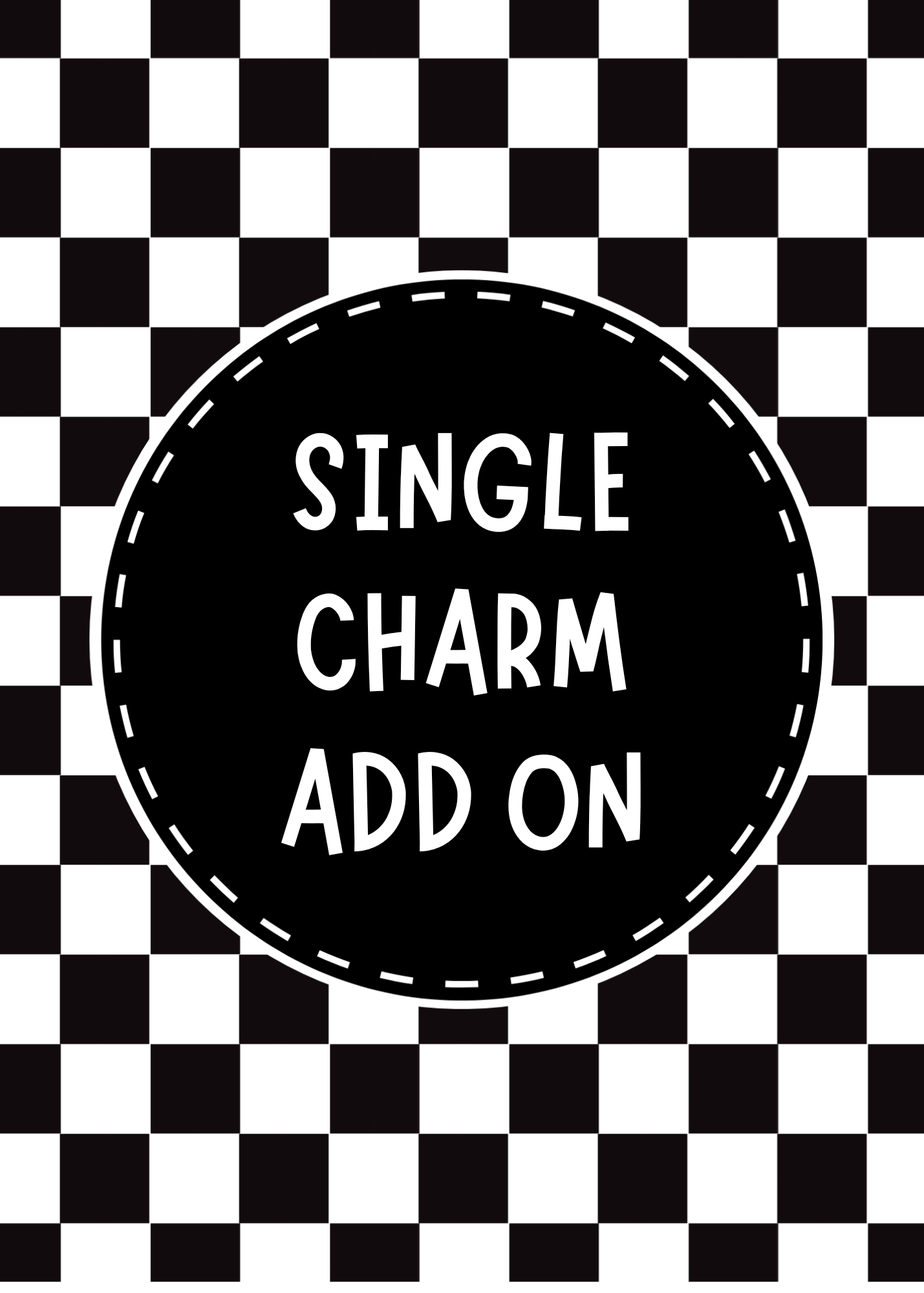 Single Charm Add On | ONLY available with Charm Bundle