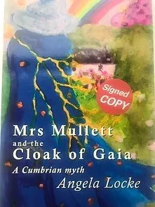 Mrs Mullett and the Cloak of Gaia by Angela Locke