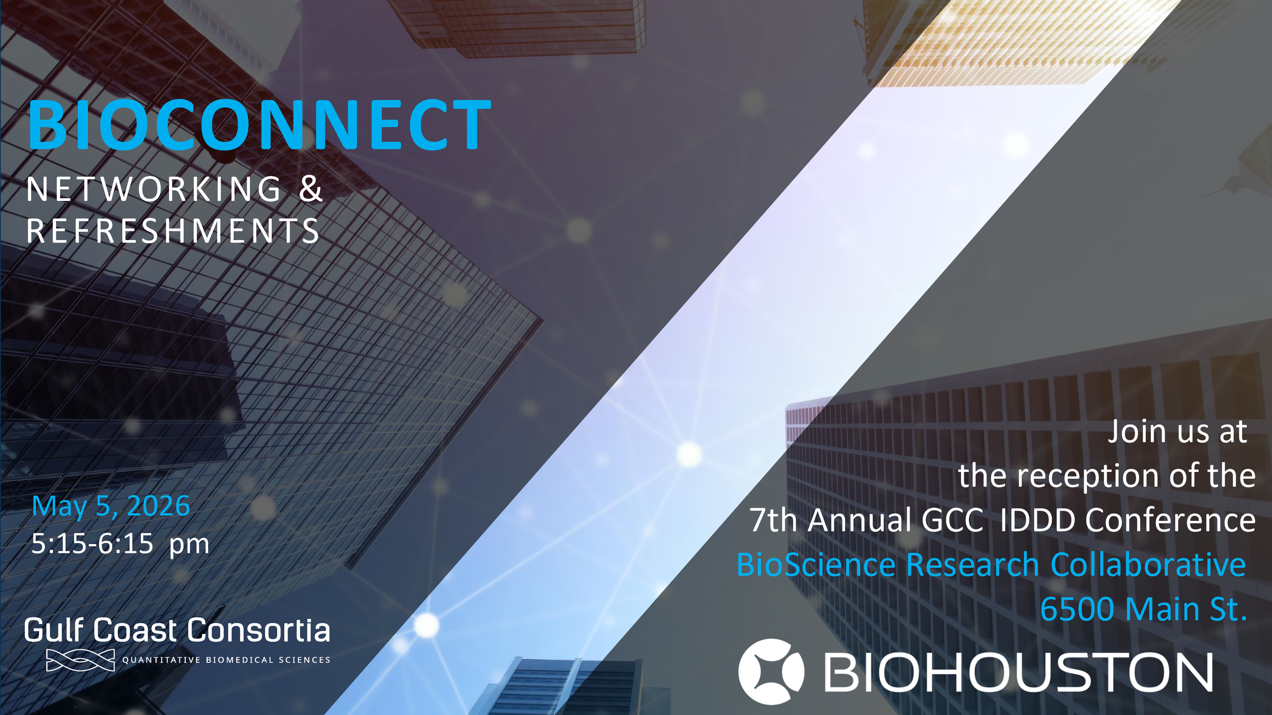 BioHouston &amp; GCC BioConnect at Rice BRC