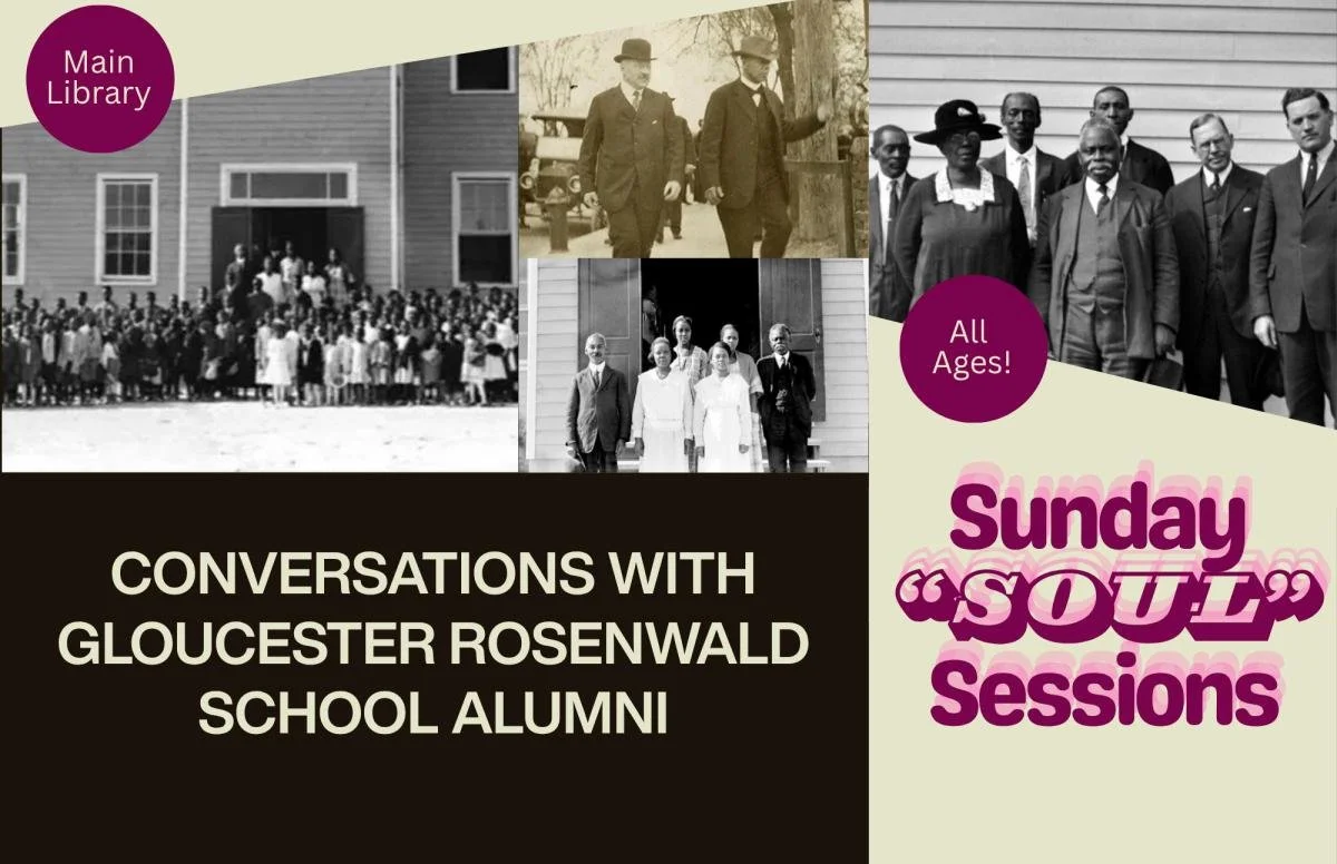 Sunday "Soul" Sessions: Conversations with Gloucester Rosenwald School Alumni