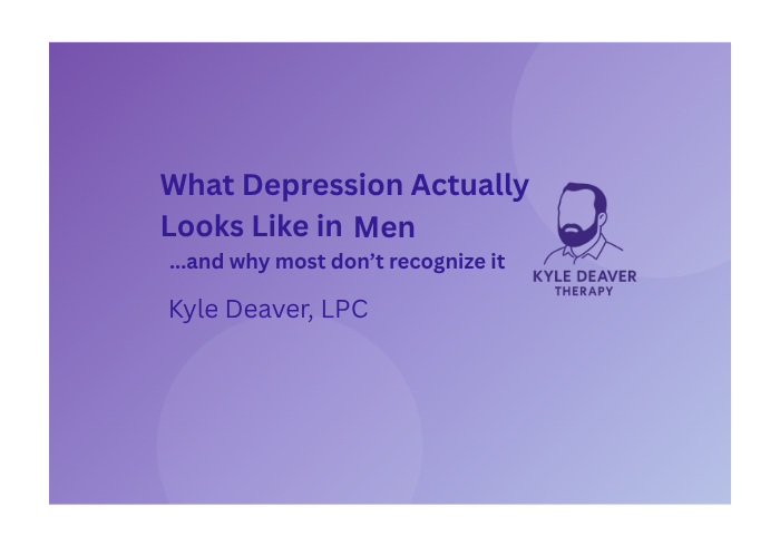 What Depression Actually Looks Like in Men   …and why most men don’t recognize it
