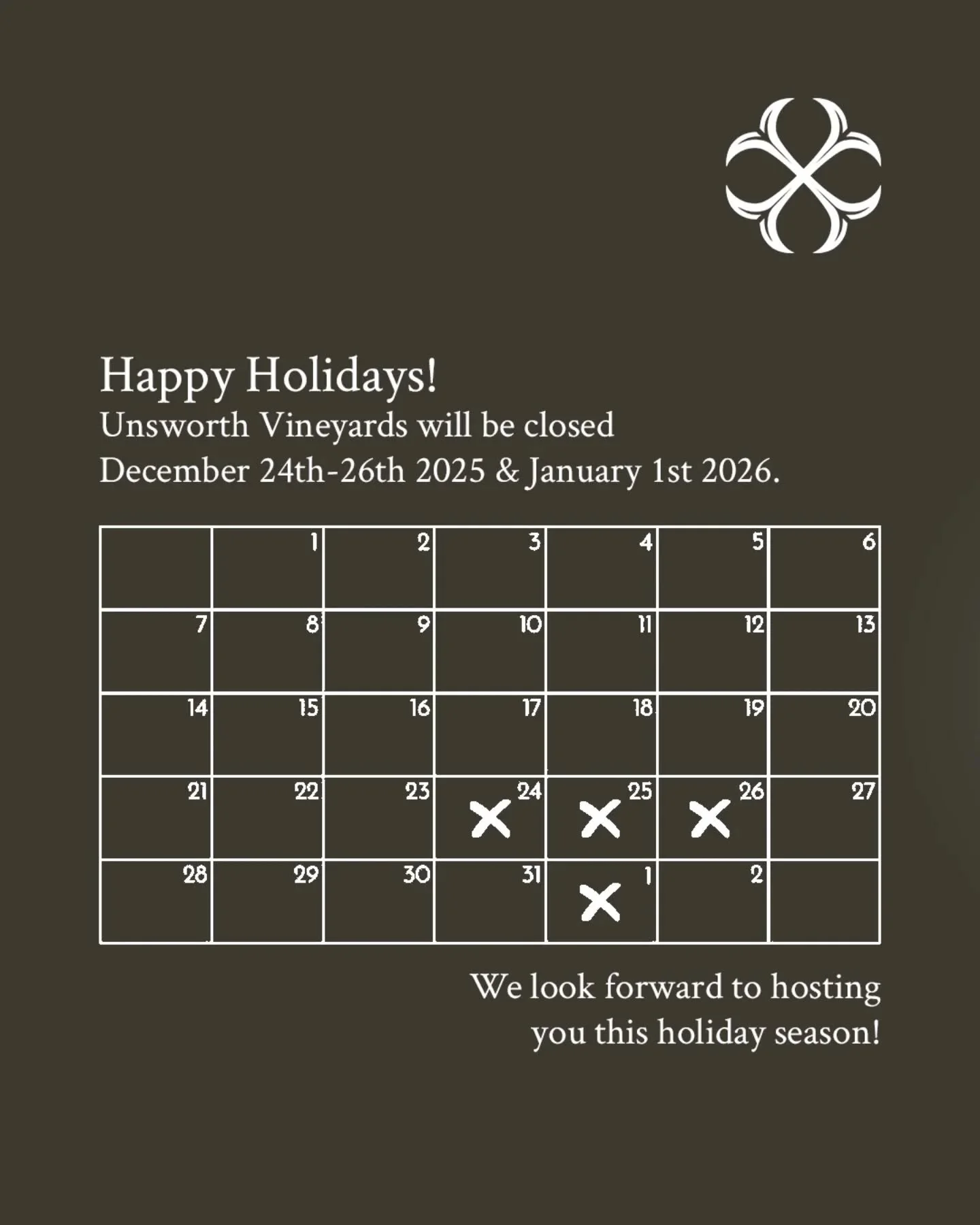 [Happy Holidays]

Wishing you all a very Happy Holiday season from the team here at Unsworth Vineyards! Our Tasting Room remains open and we look forward to seeing more of your smiling faces over the coming week - so come raise a glass with us as we 