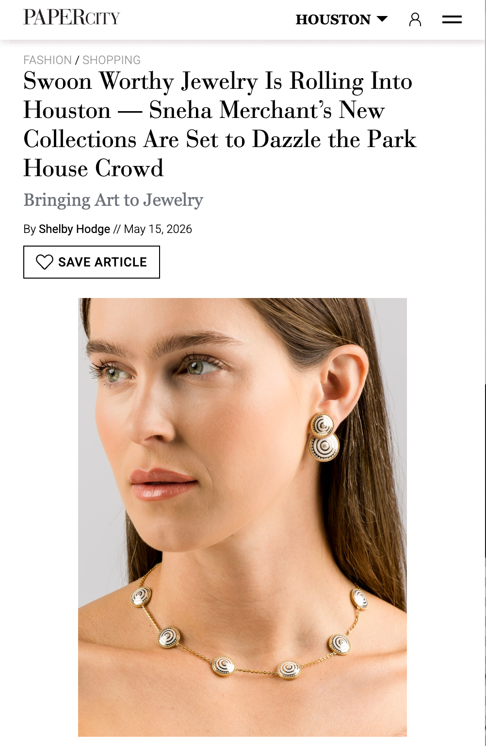 PAPERCITY Swoon Worthy Jewelry Is Rolling Into Houston — Sneha Merchant's New Collections Are Set to Dazzle the Park House Crowd