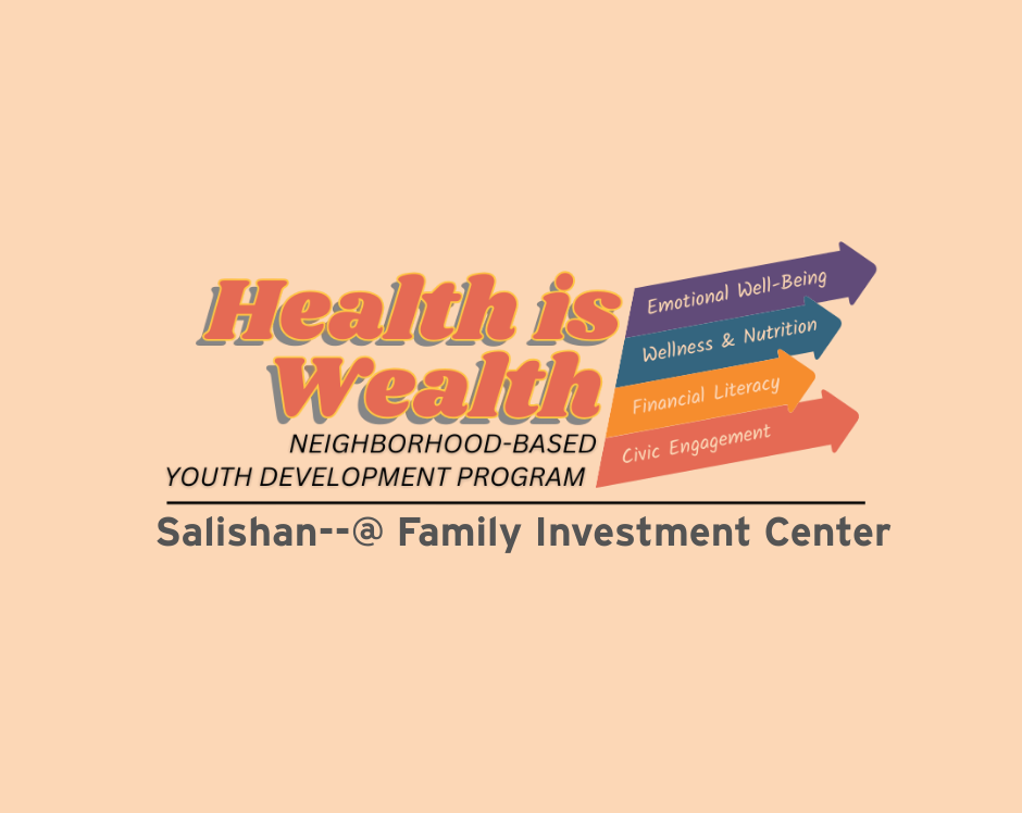 Salishan Health is Wealth 