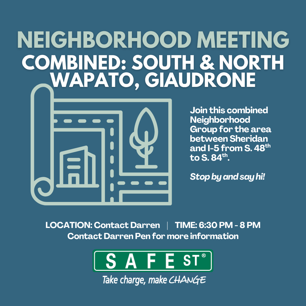 Neighborhood Meeting--Combined South, North Wapato, Giaudrone 