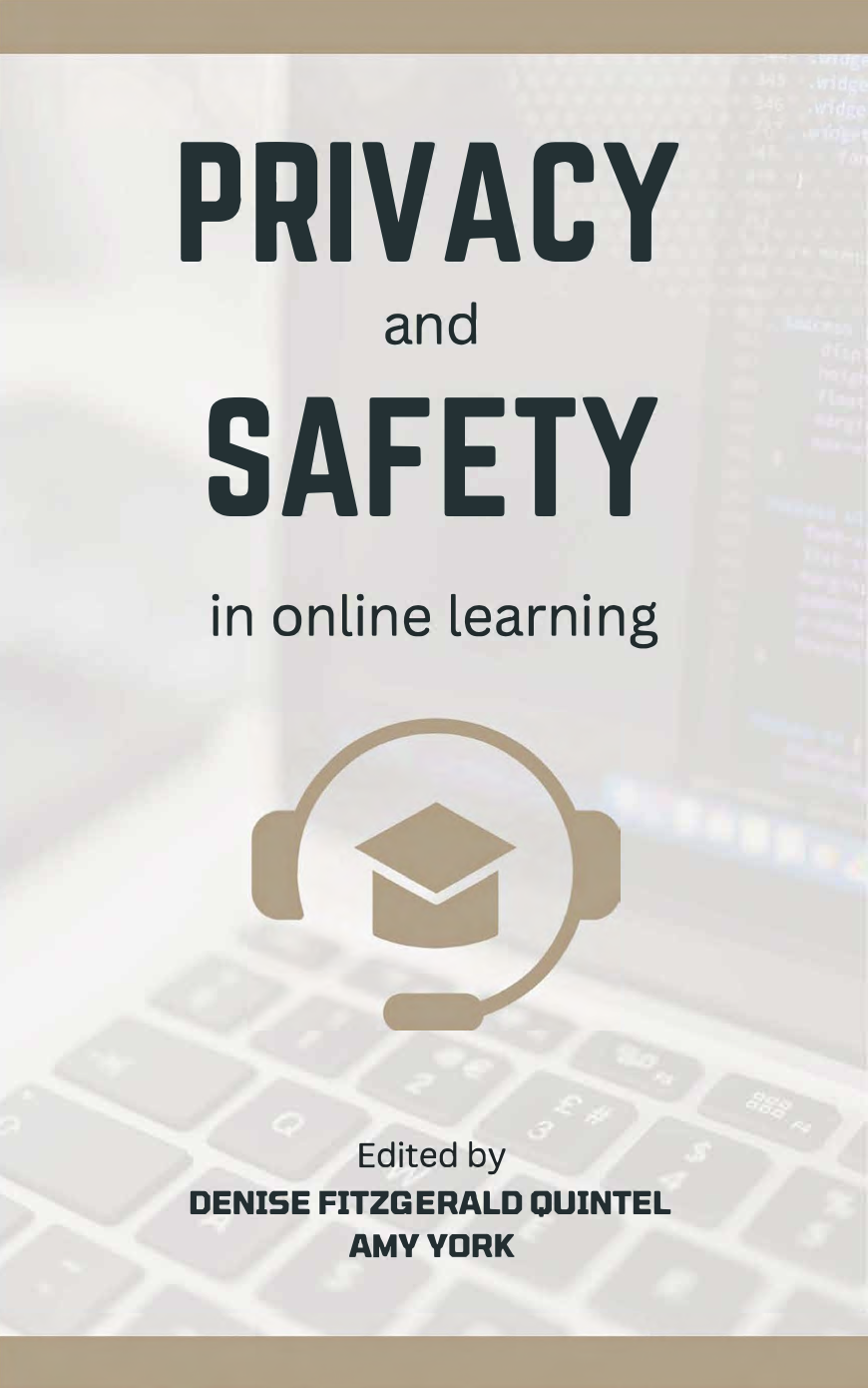Image of a laptop with title "Privacy and Safety in online learning"
