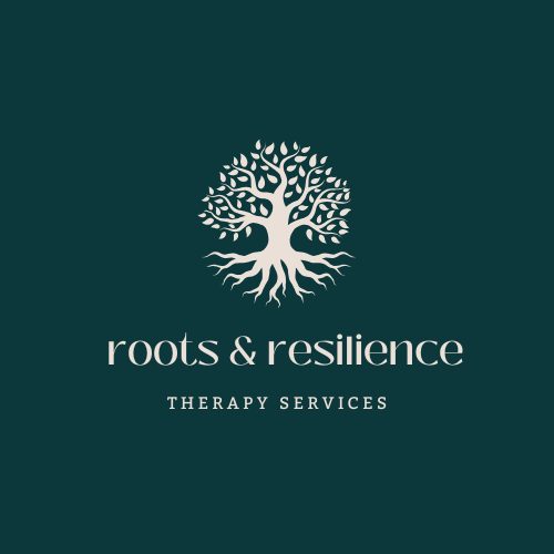 Roots and Resilience Therapy Services