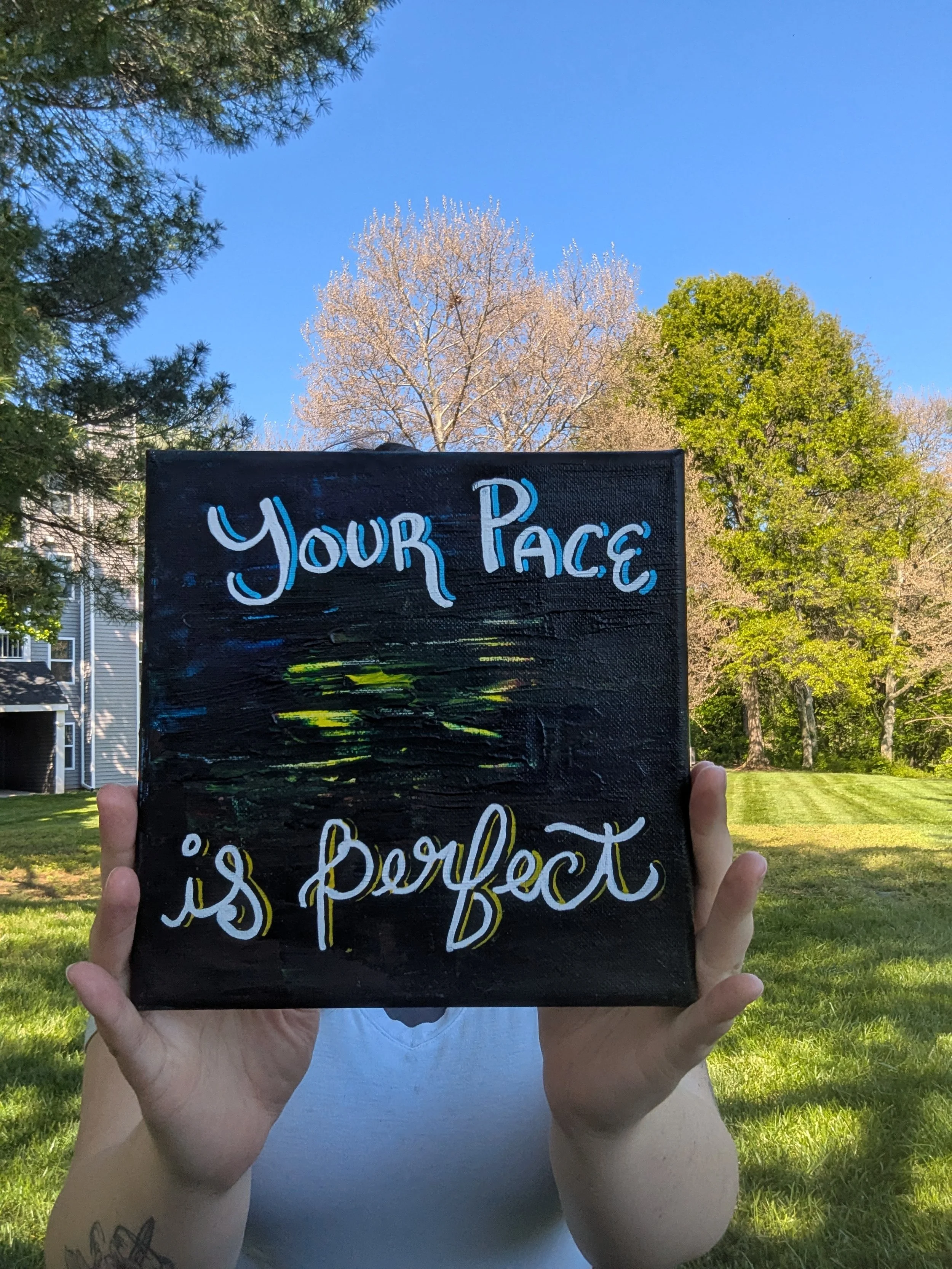 Your Pace is Perfect | Original