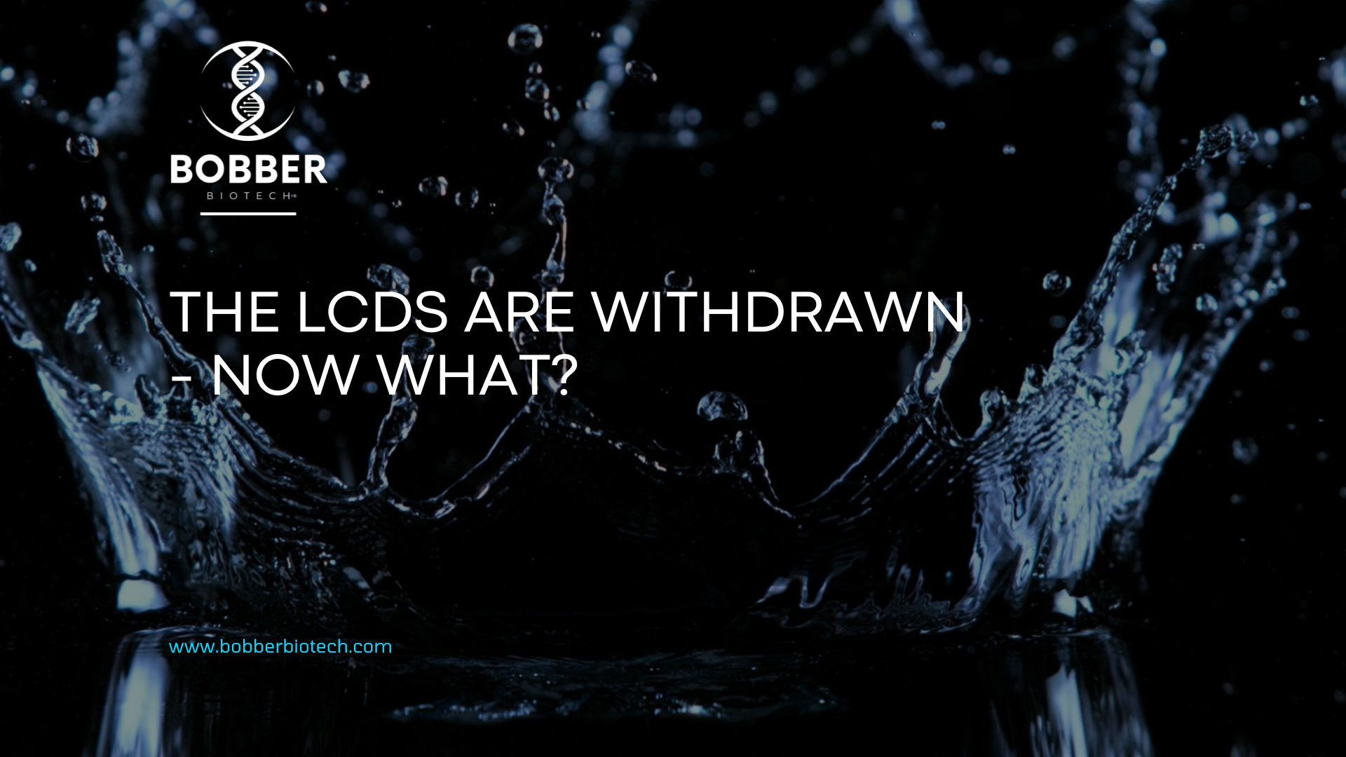 The LCDs Are Withdrawn - Now What?