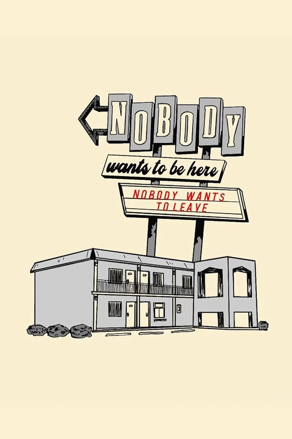 Nobody Wants to Be Here.jpg