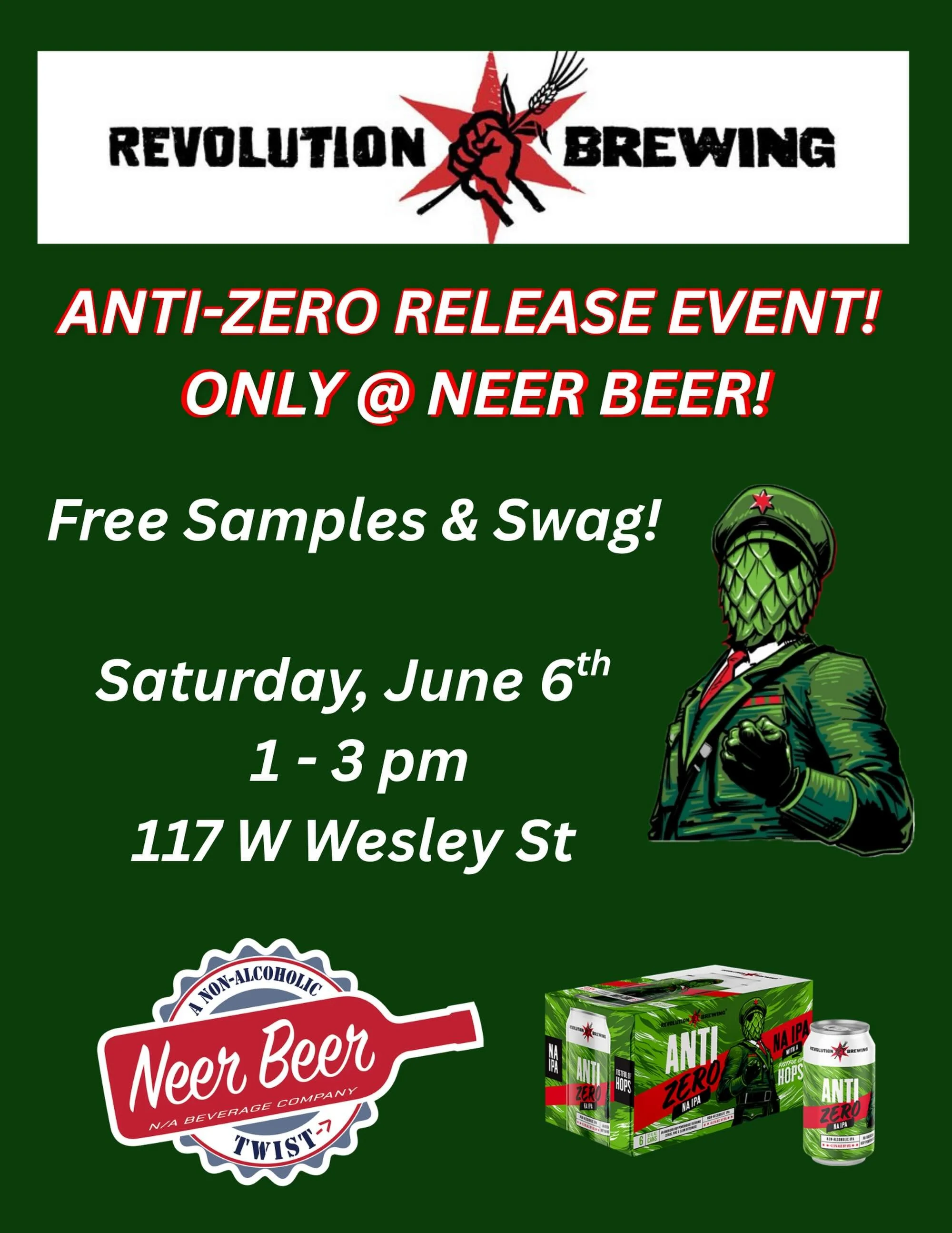 The wait is almost over! Join us at Neer Beer as Revolution Brewing introduces Anti-Zero to the masses on Saturday, June 6th, from 1 - 3pm. Free samples and swag under the tent out front! And of course plenty of Anti-Zero to purchase as well in 6-pac