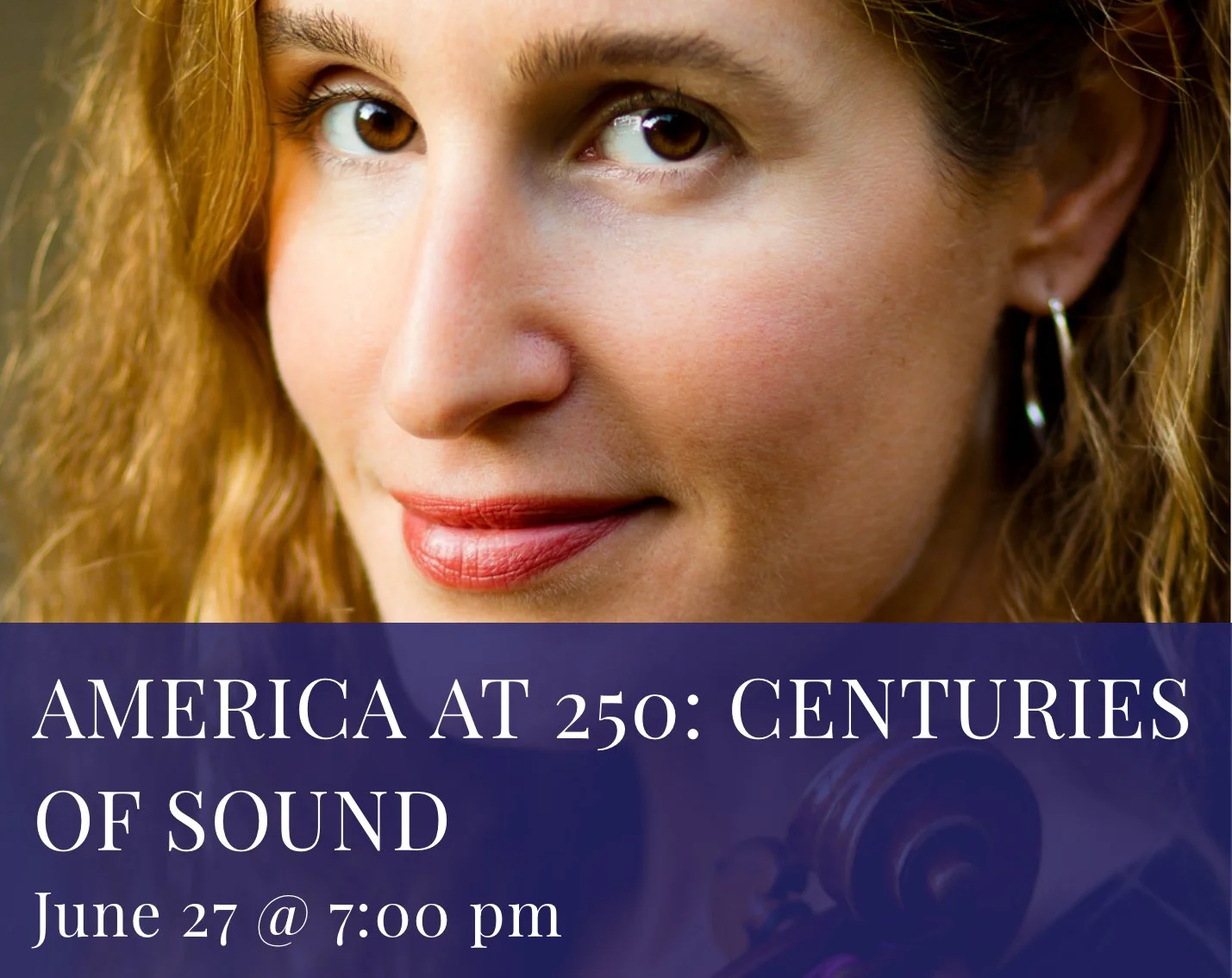 Strings Music Festival - America at 250: Centuries of Sound