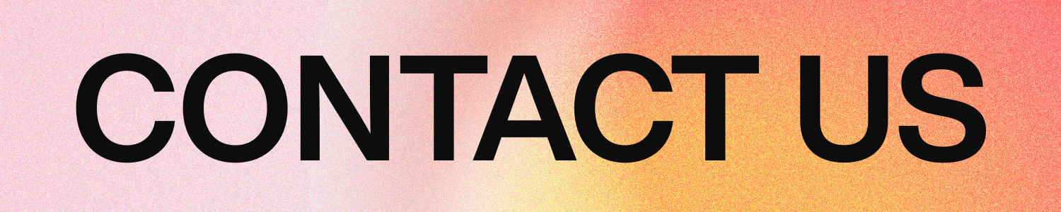 Bold black text that says 'CONTACT US' on a pink, orange, and yellow gradient background