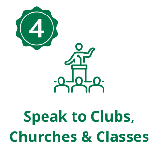 Four. Speak to Clubs, Churches & Classes. Image green with person speaking to crowd