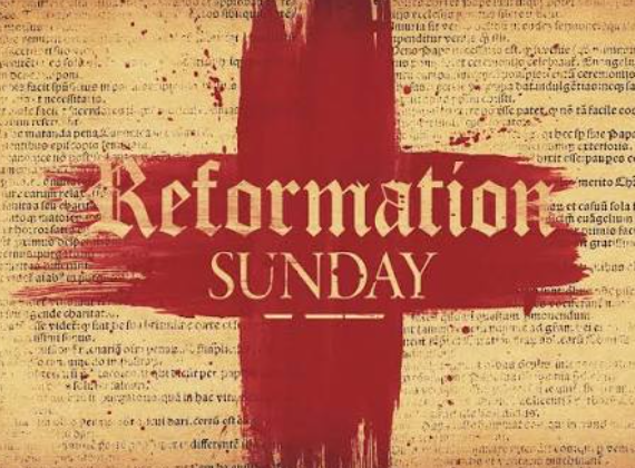 Reformation Sunday 