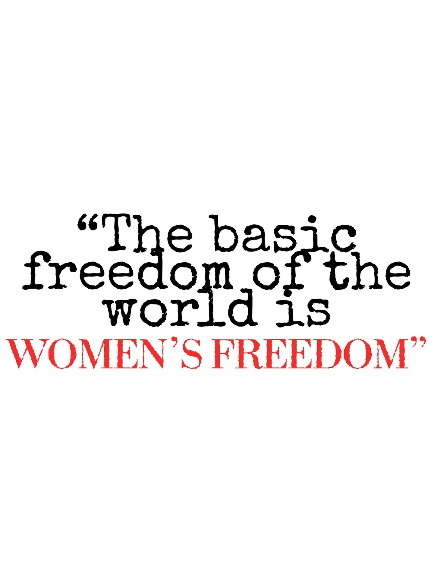 Another week, another breadcrumb:

&ldquo;The basic freedom of the world is woman&rsquo;s freedom&hellip;&rdquo; &mdash; Secret Dinner Guest #2

Our second dinner guest believed that without certain freedoms, no other progress could truly matter. Any
