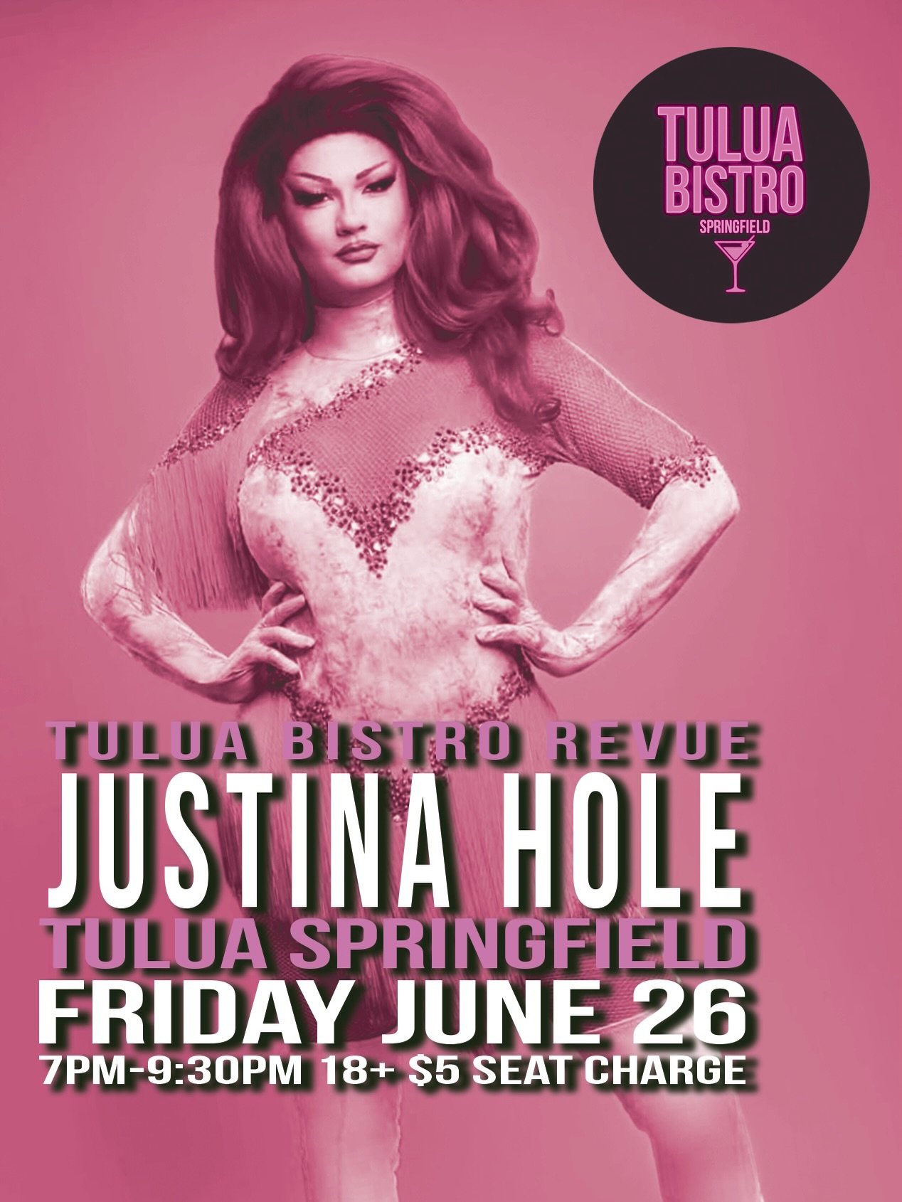 Whose hole? JUSTINA HOLE! @justina_hole is high kicking off the final Friday of Pride this week at Tulua Bistro Springfield!