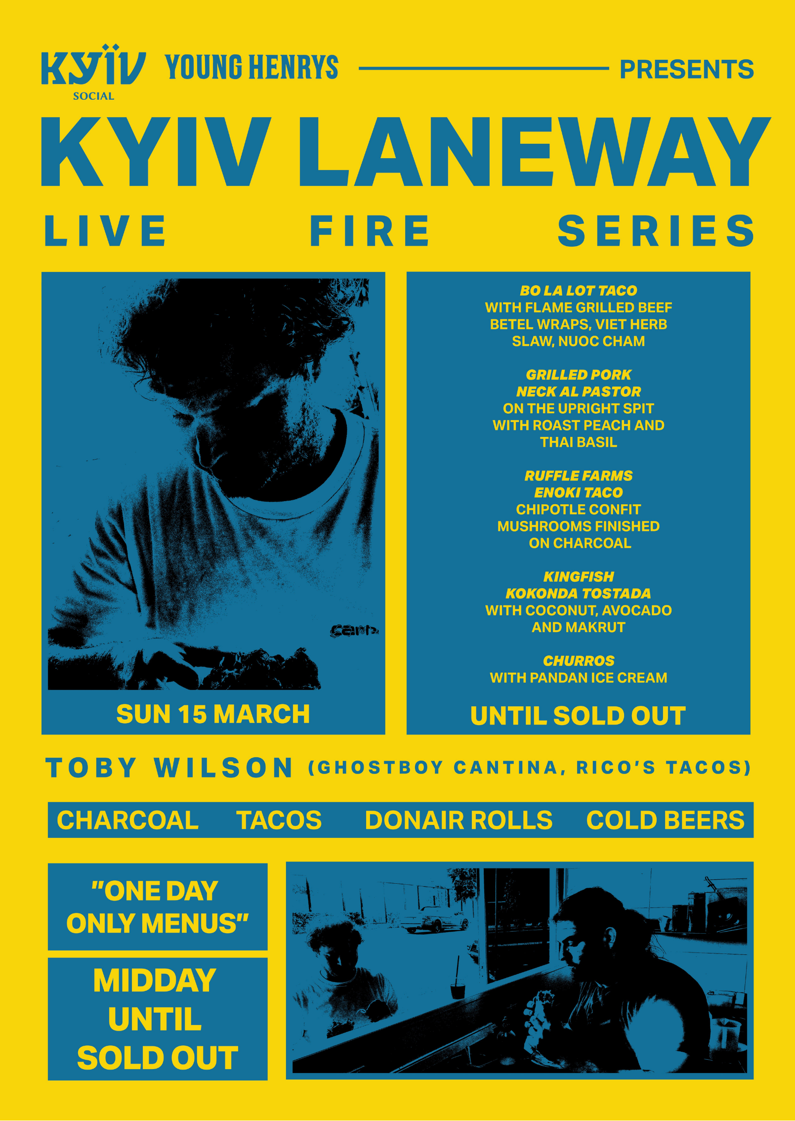 Kyiv Laneway Live Fire Series: Toby Wilson (Rico’s Tacos, Ghostboy Cantina)