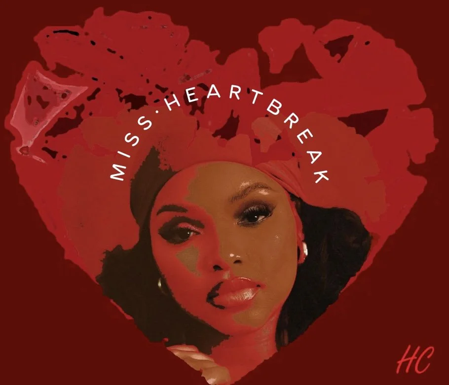 MISS HEARTBREAK