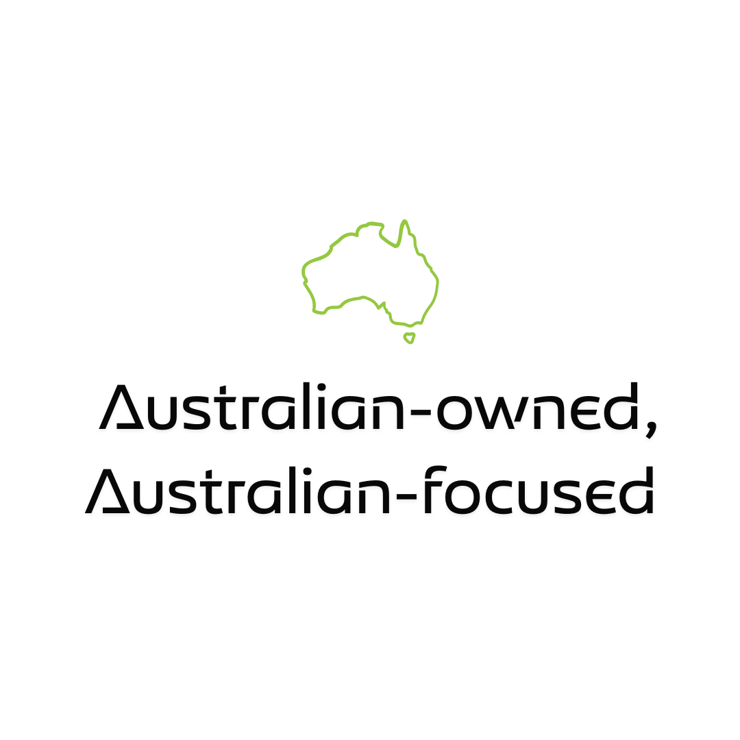 Australian-owned, Australian-focused