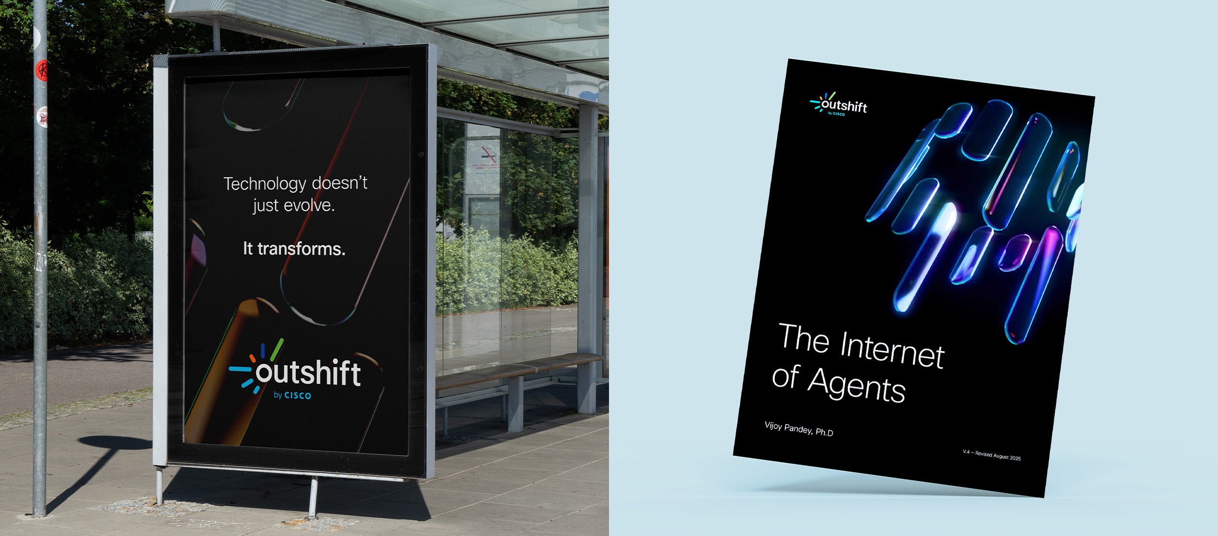 Digital billboard with the text "Technology doesn’t just evolve. It transforms." and the logo "outshift by Cisco". Next to the billboard, a book cover titled "The Internet of Agents" by Vijay Pandey, Ph.D., features neon-colored abstract shapes and a black background.