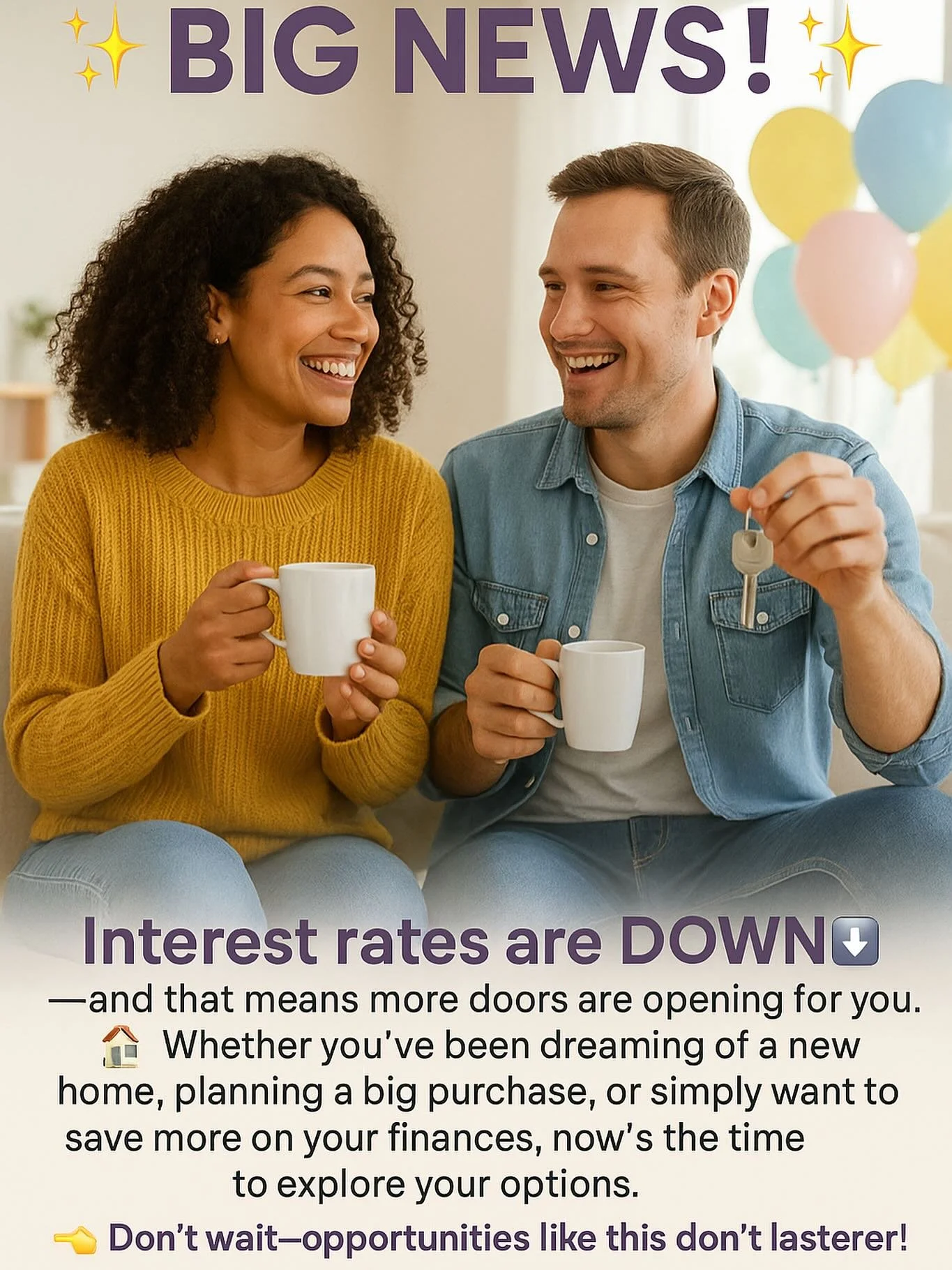 ✨ BIG NEWS! ✨
Interest rates are officially down ⬇️—and that’s opening new doors for so many people. 🏡💼
If you’ve been thinking about:
✔️ Buying your first home
✔️ Moving into a dream upgrade
✔️ Refinancing to save more each mont