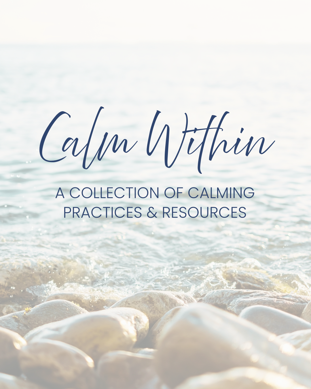Calm Within Resource Kit