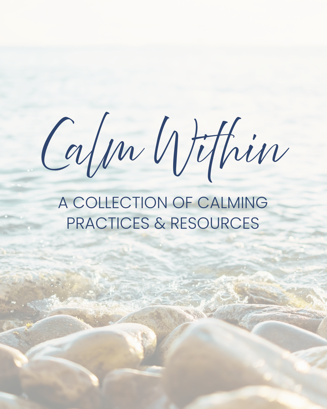 Calm Within Resource Kit