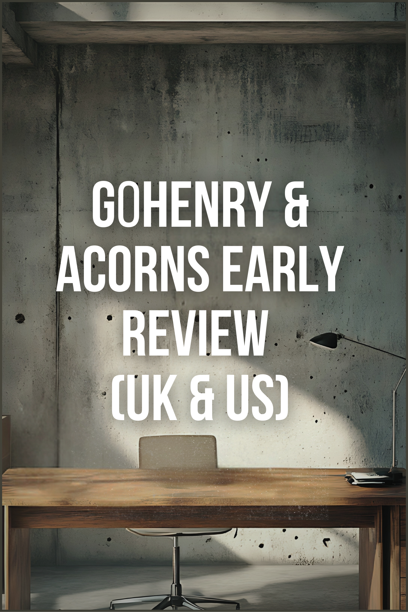 GoHenry/Acorns Early Review (2026): The Kids Money App That Actually Teaches Real-Life Habits (UK + US)