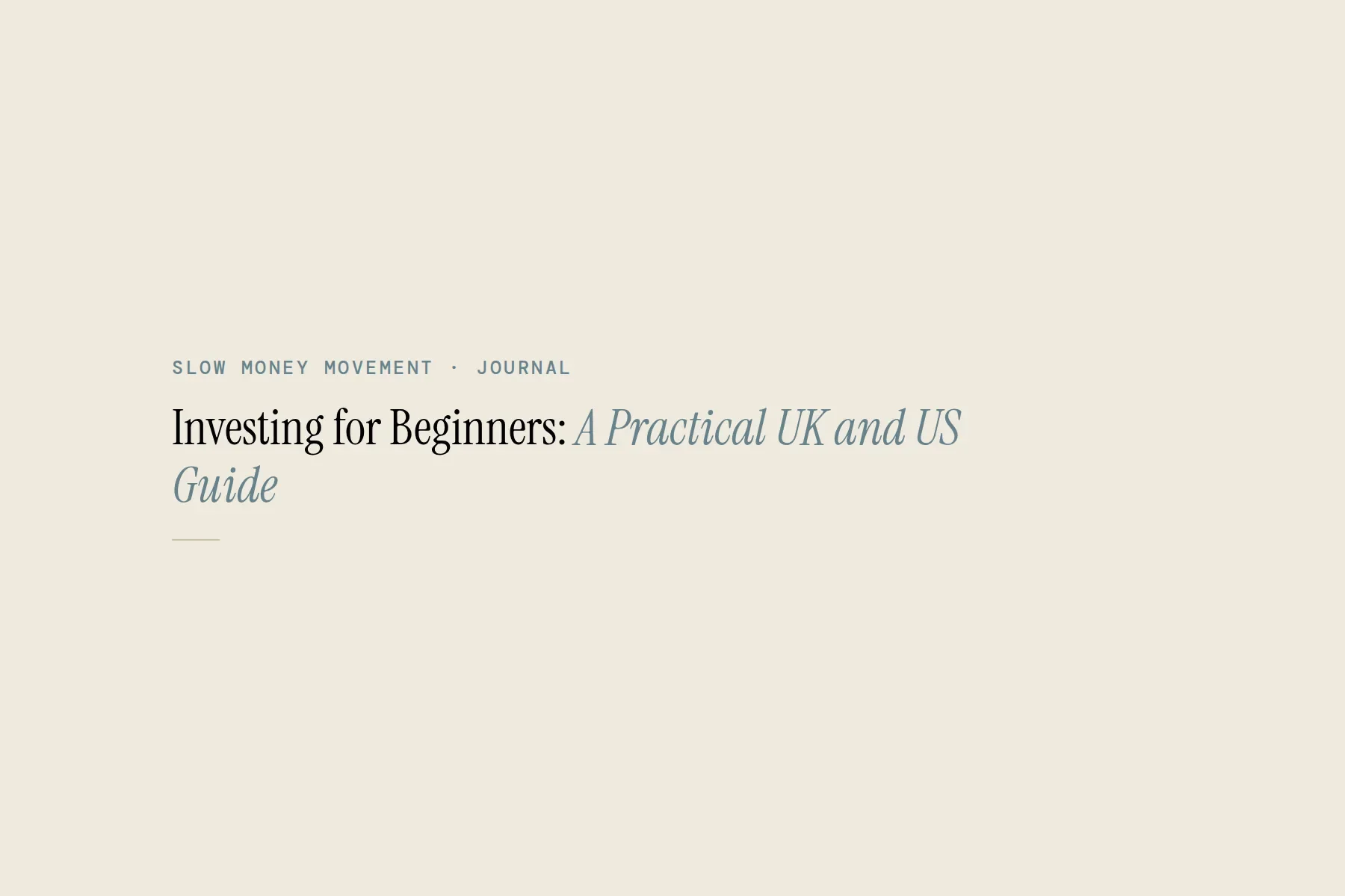 Investing for Beginners: A Practical UK and US Guide