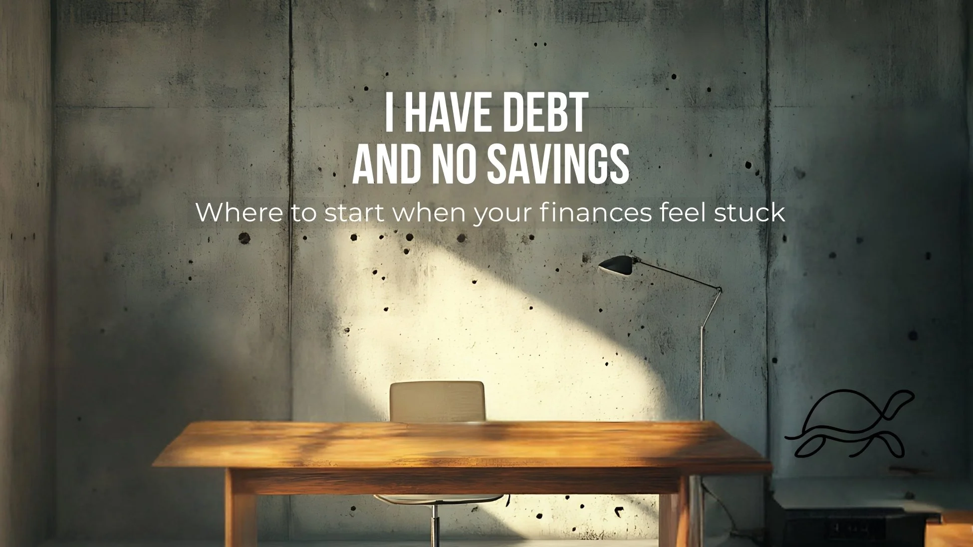 Guide explaining how to manage debt and start building savings even when financial pressure feels overwhelming.