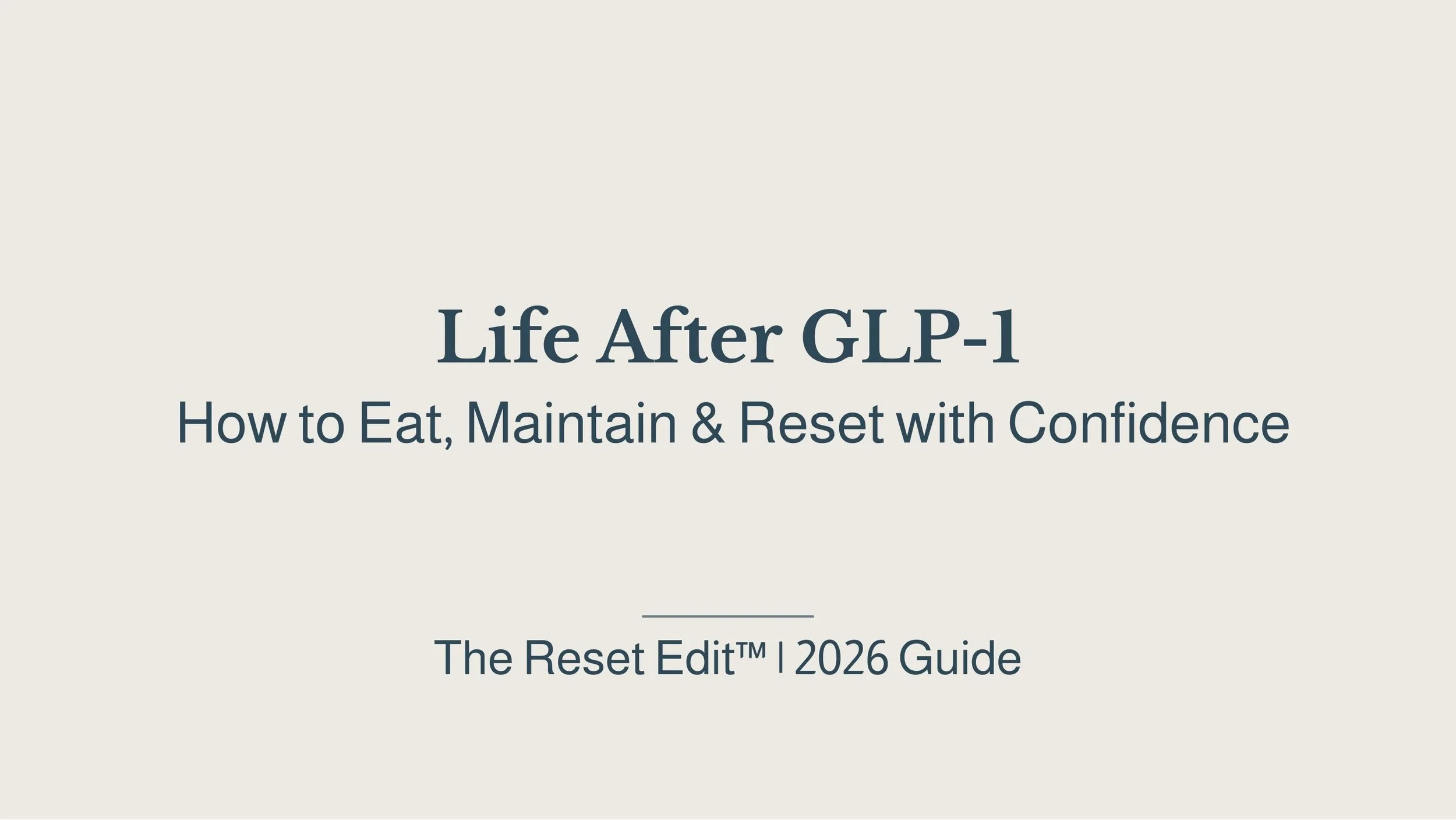 Life after GLP-1 guide showing a balanced maintenance plate with protein, vegetables and structured eating principles for post-medication stability.