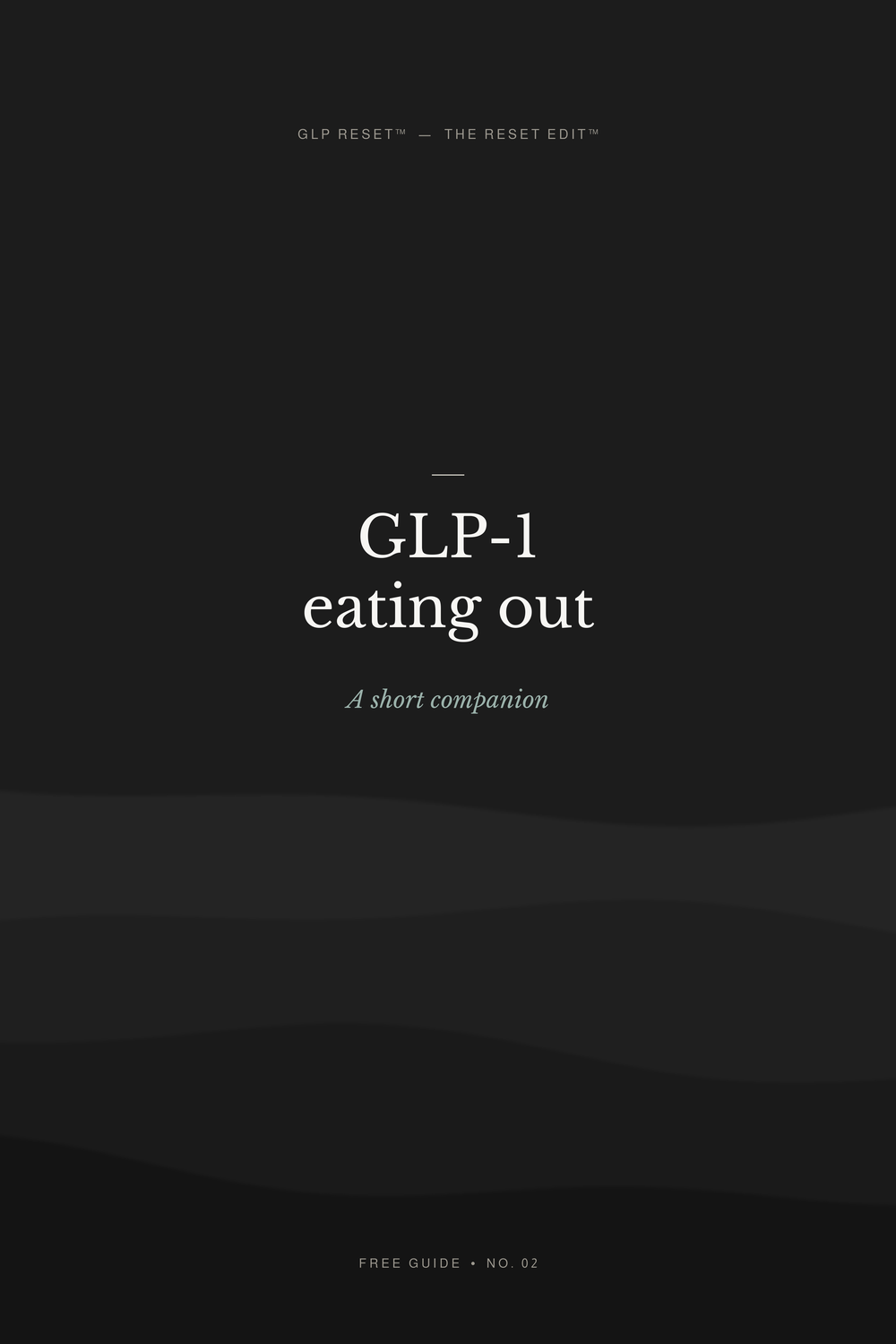 The GLP-1 Eating - a short companion